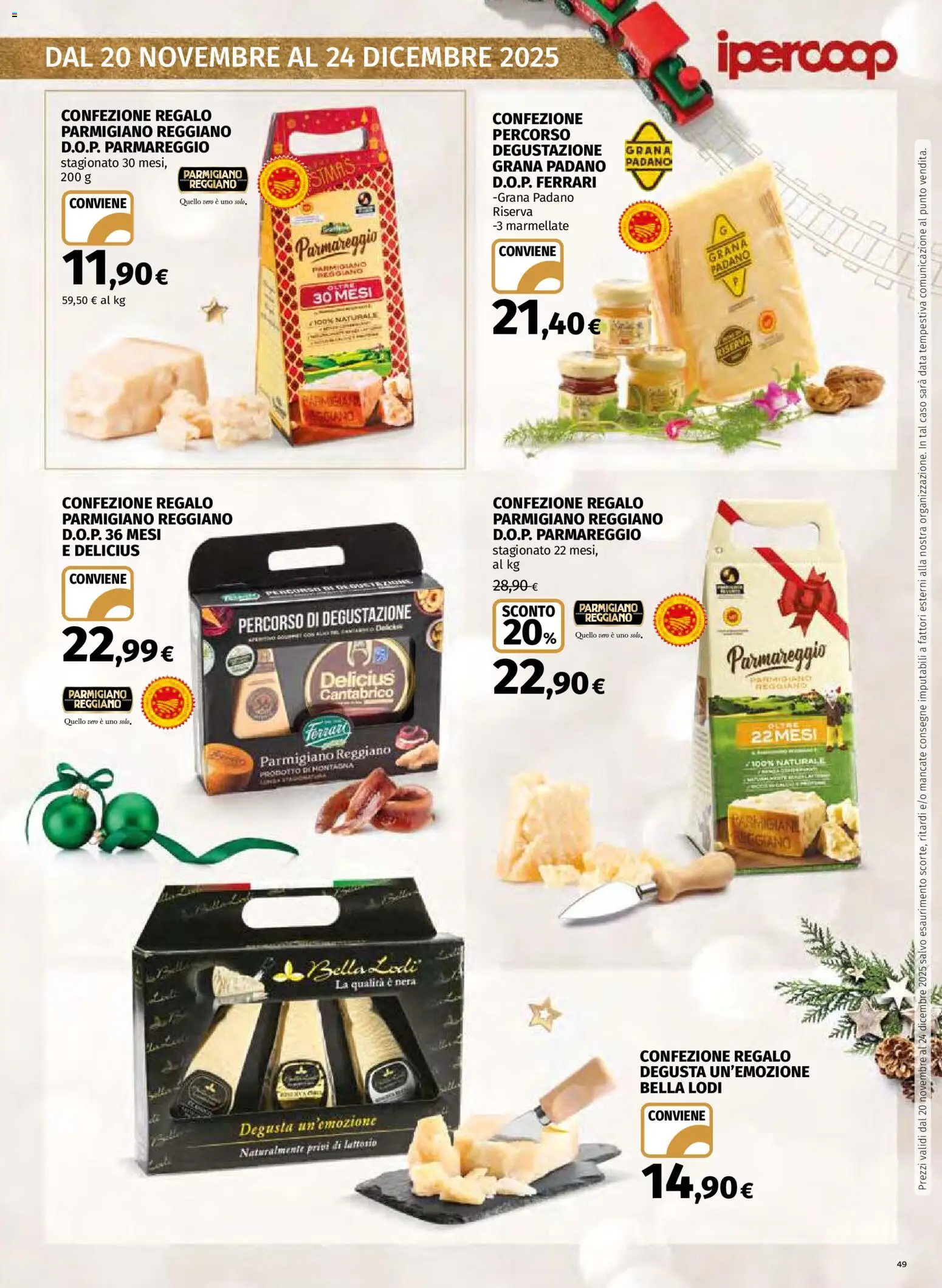 Volantino Ipercoop del 20.11.2025 | Pagina: 49 | Prodotti: Data, Grana Padano, Parmigiano reggiano, Parmigiano
