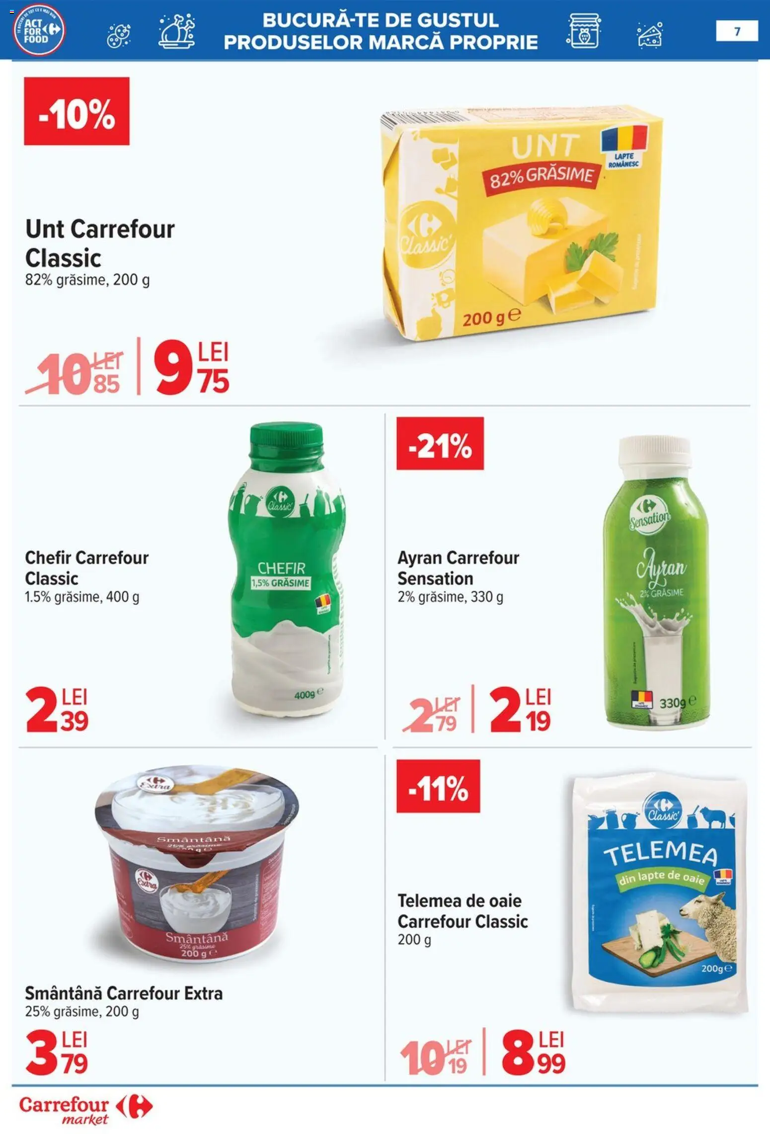 Noul catalog Carrefour – valabil de la 28.01.2026 | Pagină: 7 | Produse: Lapte, Unt, Smântână