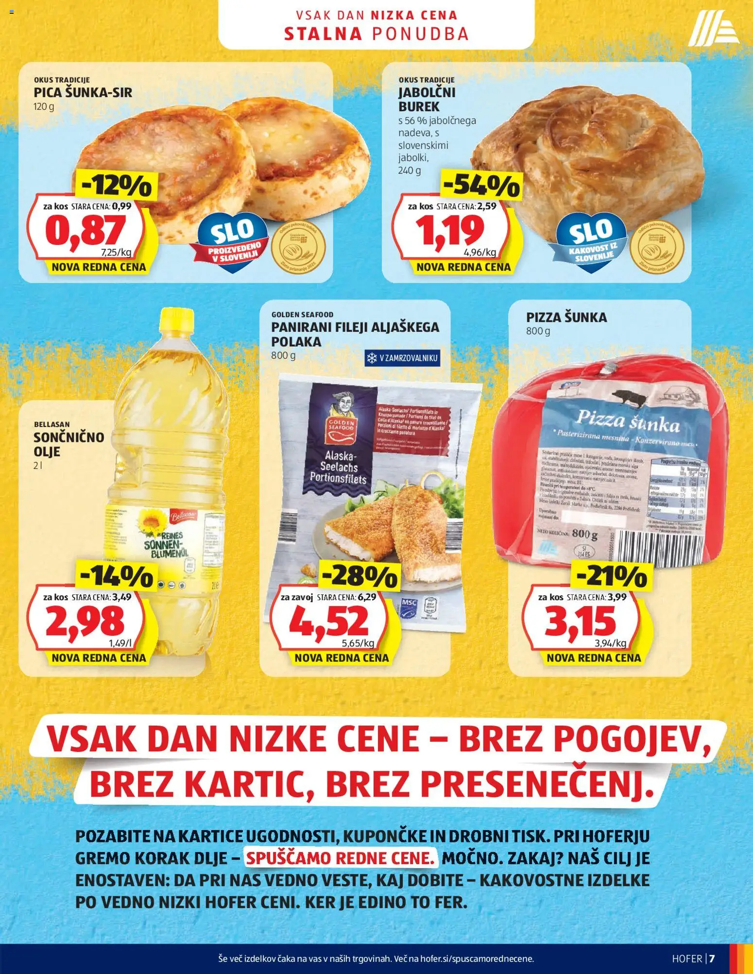 Novi Hofer katalog ponudbe – veljaven od 18.12.2025 | Stran: 7 | Izdelki: Kos, Olje, Sunka, Pica