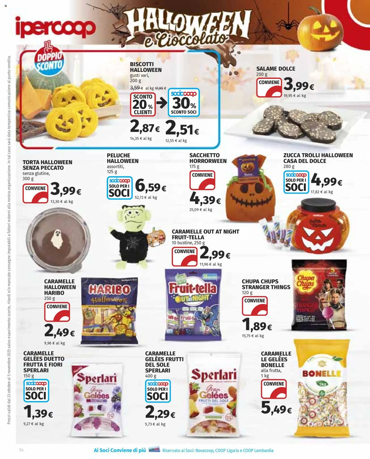 Volantino Ipercoop del 23.10.2025 | Pagina: 14 | Prodotti: Cioccolato, Biscotti, Frutta, Torta