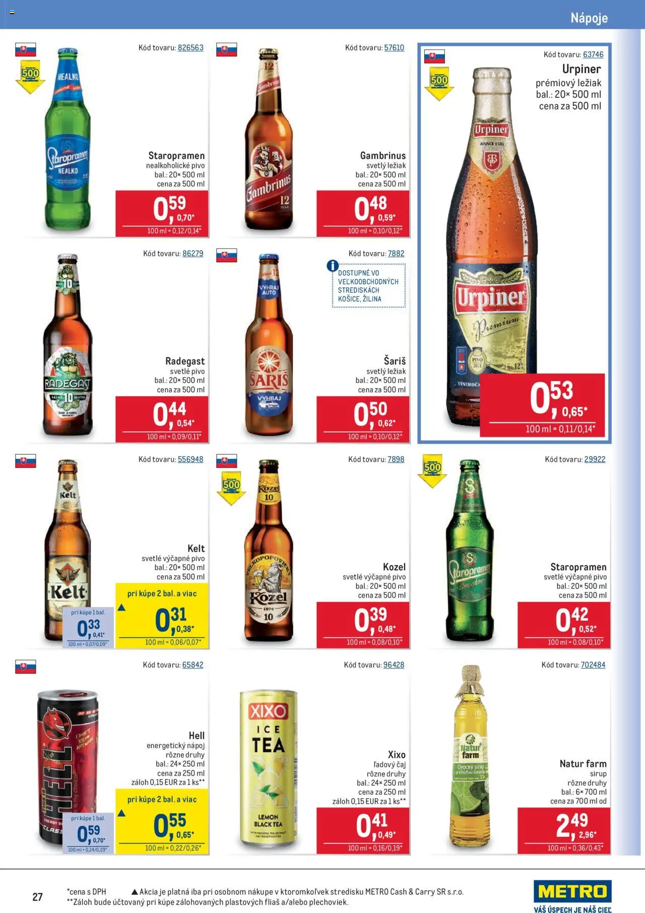 Metro maloobchod │ platný od 18.06.2025 | Strana: 27 | Produkty: Šariš, Nealkoholické pivo, Urpiner, Energetický nápoj
