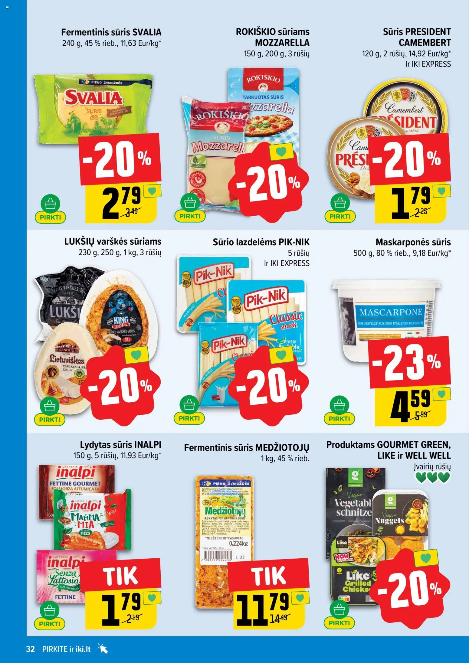 IKI akcijos nuo 27.04.2026 | Puslapis: 32 | Prekių: Varškės sūris, Fermentinis sūris, Sūris, Lydytas sūris
