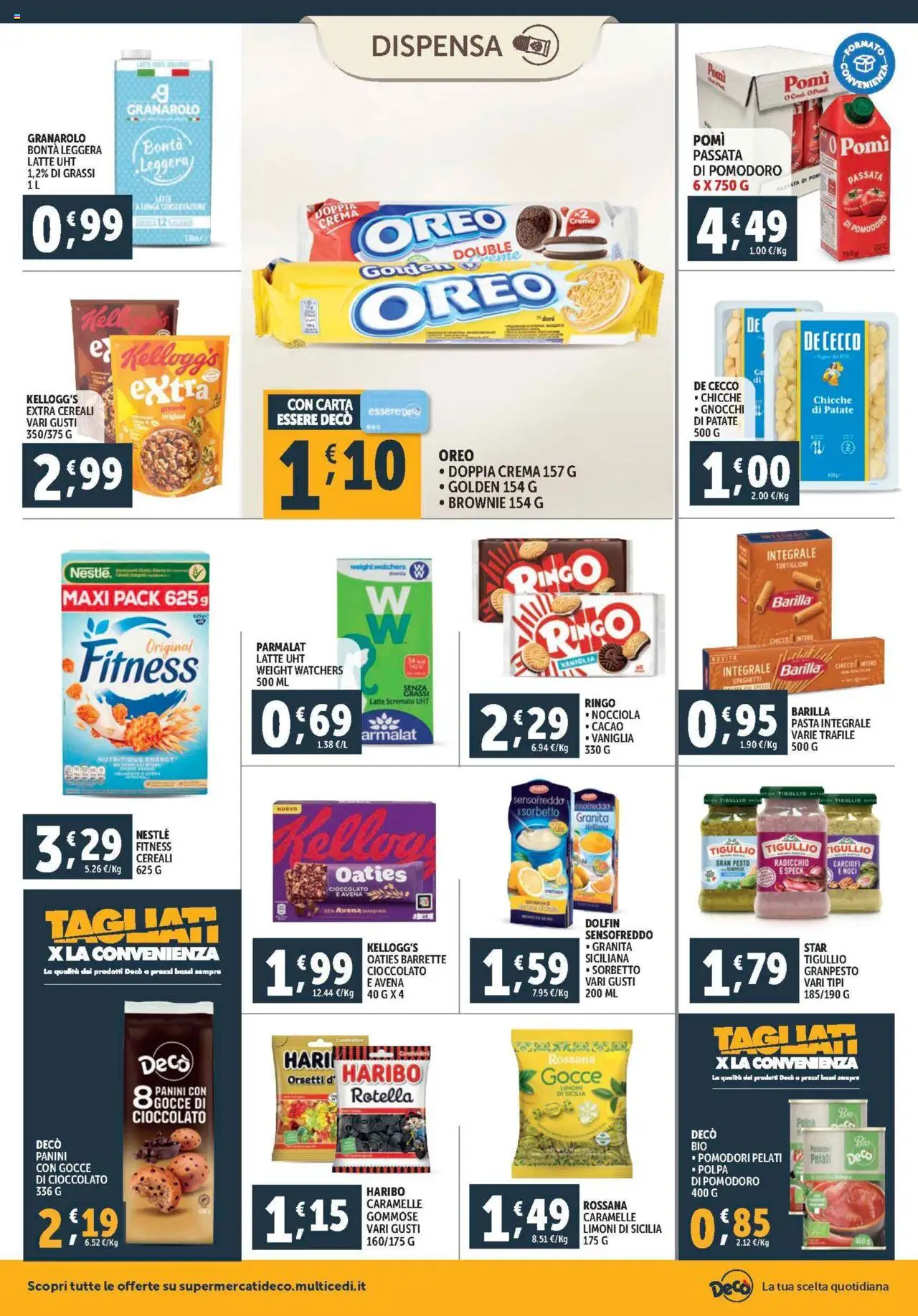 Volantino Decò del 08.08.2025 | Pagina: 14 | Prodotti: Speck, Cioccolato, Noci, Cacao