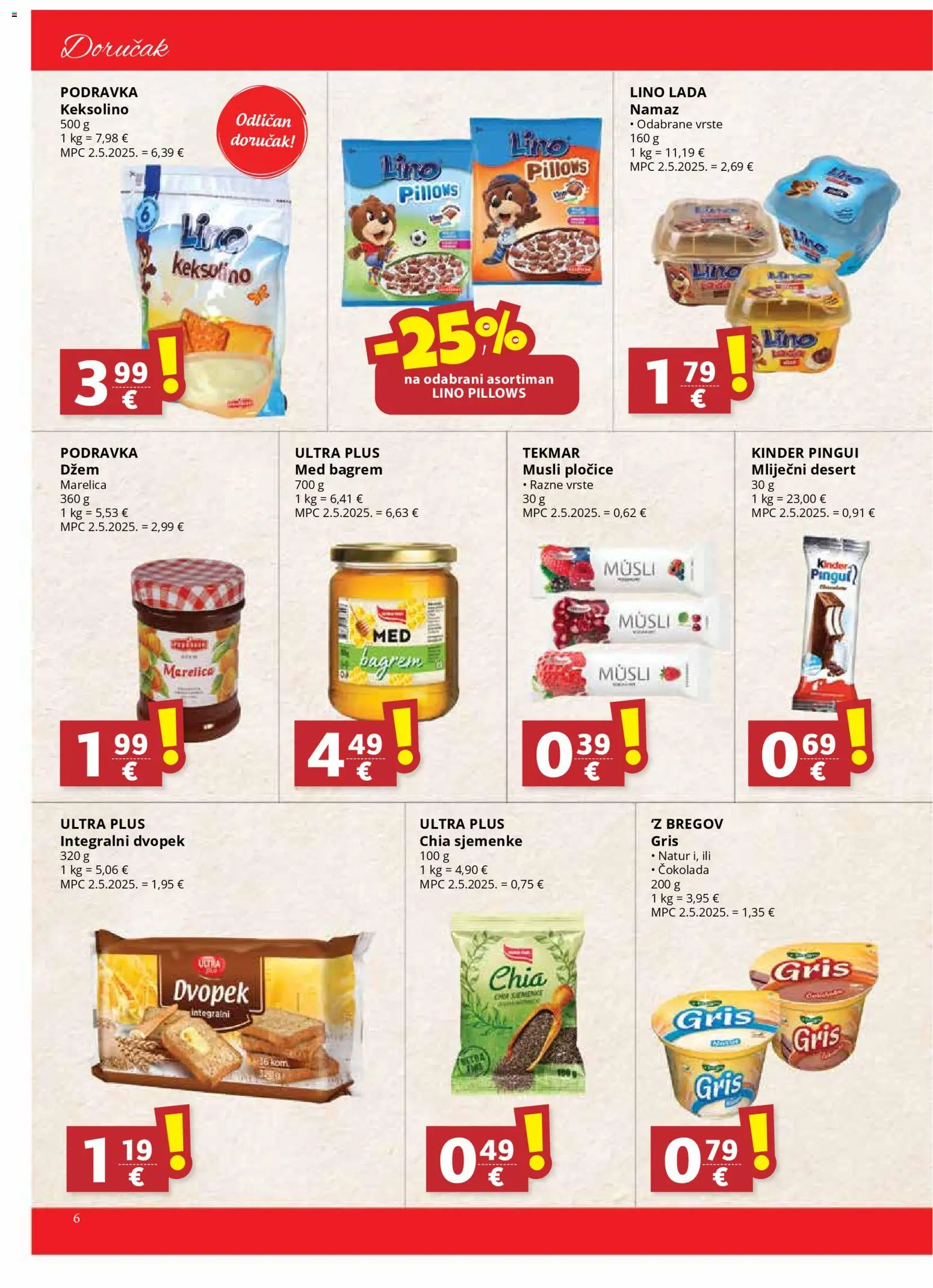 Djelo katalog | vrijedi od 19.11.2025 | Stranica: 6 | Proizvodi: Med, Lino Lada, Čokolada, Džem