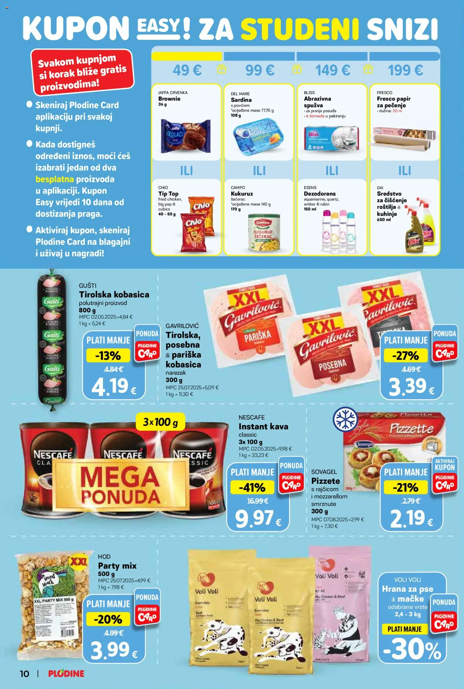 Plodine katalog | vrijedi od 05.11.2025 | Stranica: 10 | Proizvodi: Spužva, Nescafe, Kukuruz, Narezak