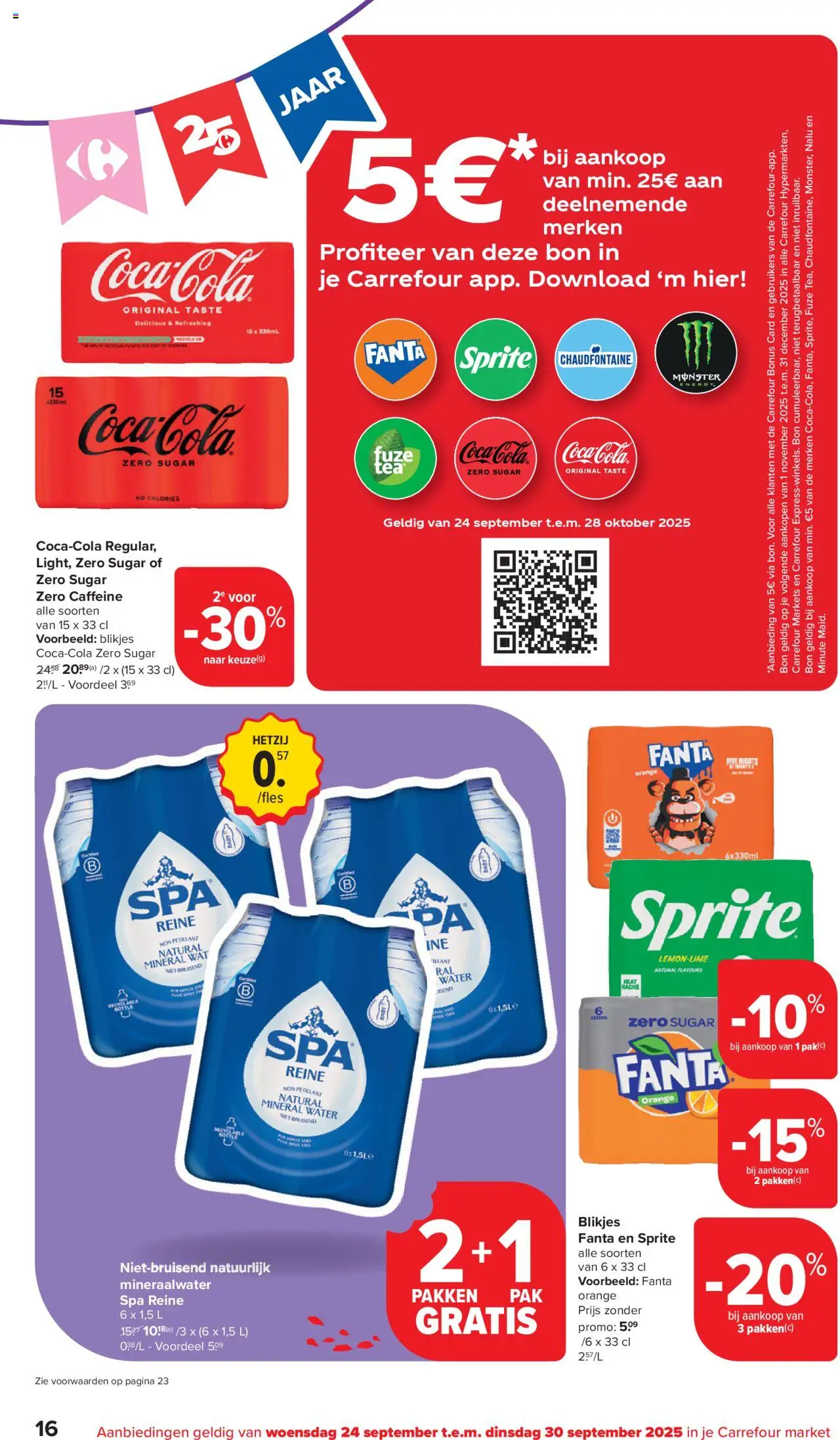  | Pagina: 16 | Producten: Fanta, Sprite, Monster, Mineraalwater