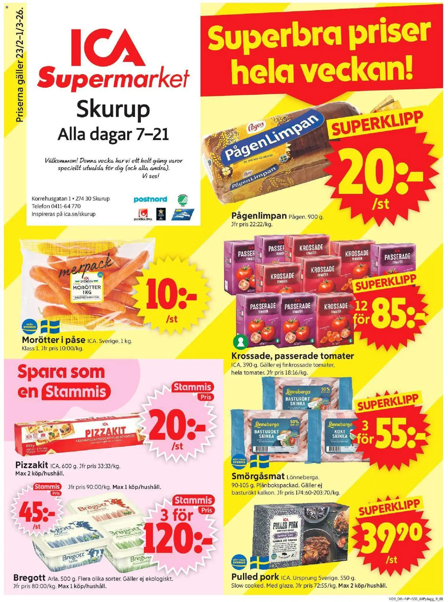 ICA Supermarket reklamblad aktuell från 23.02.2026 | Sida: 1 | Produkter: Galler, Bregott, Tomater, Pizzakit