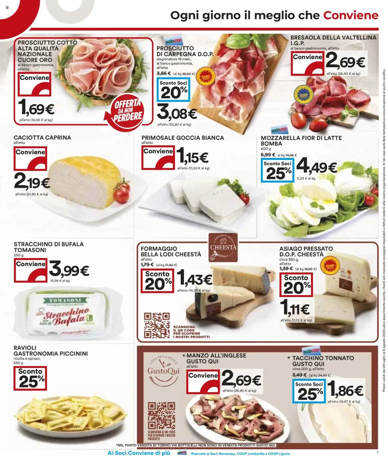 Volantino COOP del 24.07.2025 | Pagina: 7 | Prodotti: Formaggio, Prosciutto, Data, Ricotta
