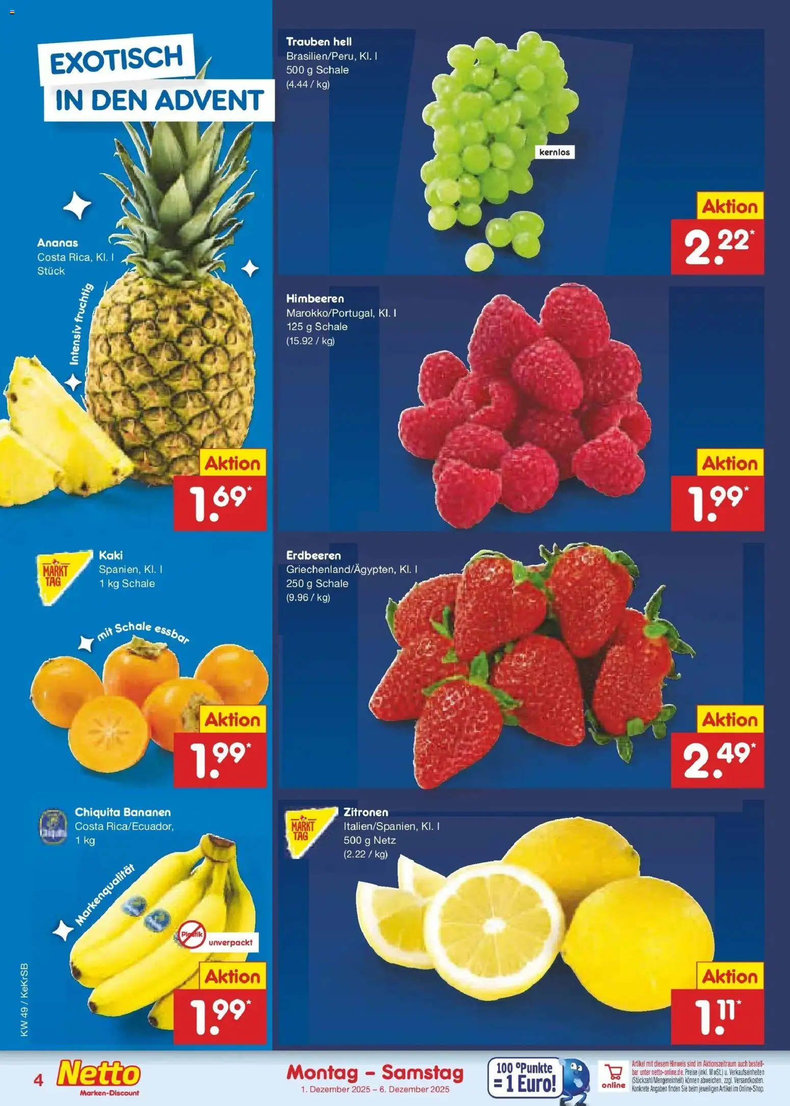 Netto Marken-Discount prospekt Jüchen	 – gültig ab 01.12.2025 | Seite: 4 | Produkte: Himbeeren, Bananen, Ananas, Erdbeeren