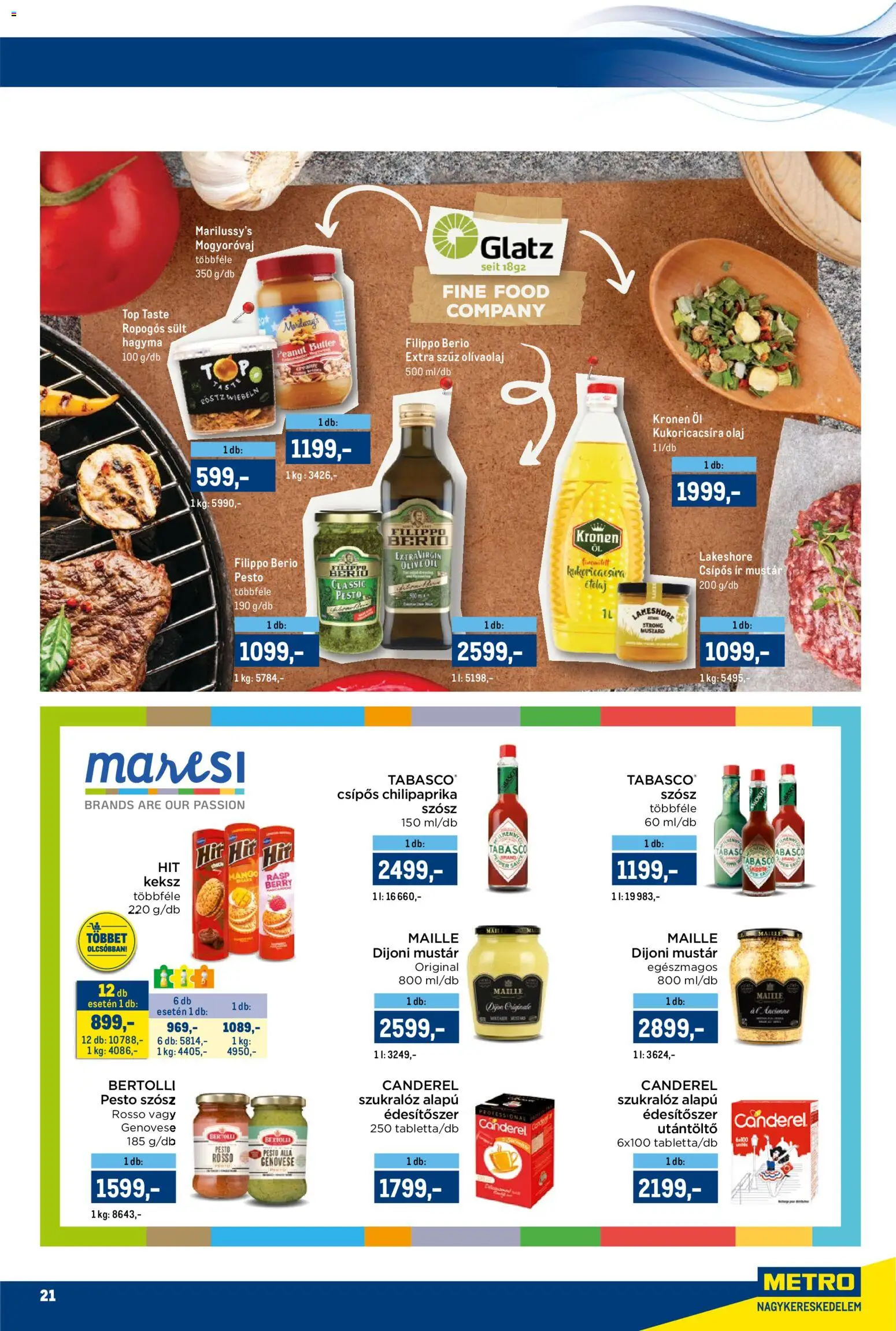 Metro akciós ujság - amely érvényes a következő dátumtól: 16.03.2026 | Oldal: 21 | Termékek: Dijoni mustár, Extra szűz olivaolaj, Olaj, Olívaolaj