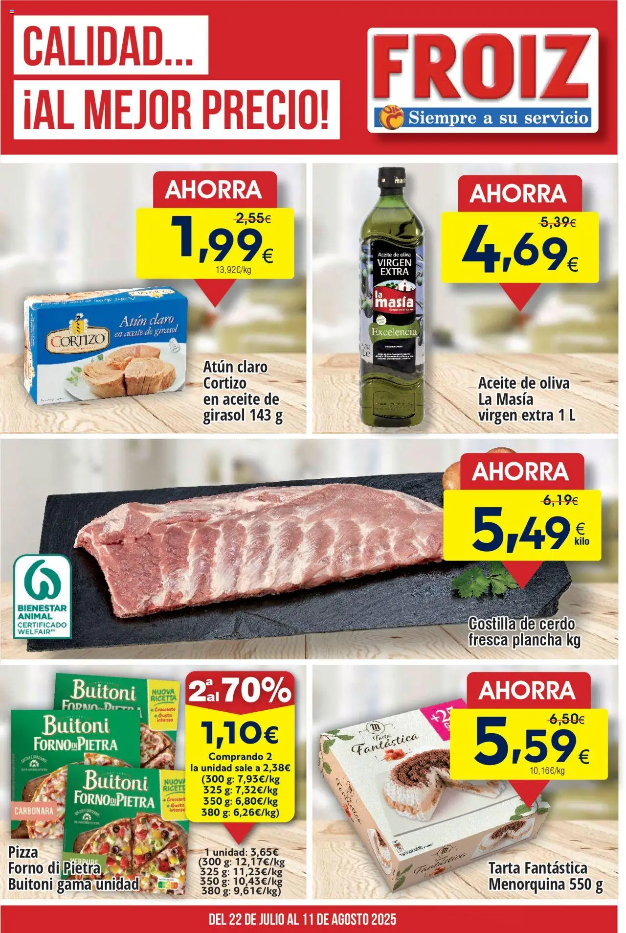 Froiz folleto │ válido desde el 22.07.2025 | Página: 1 | Productos: Cerdo, Aceite de oliva, Plancha, Atún claro
