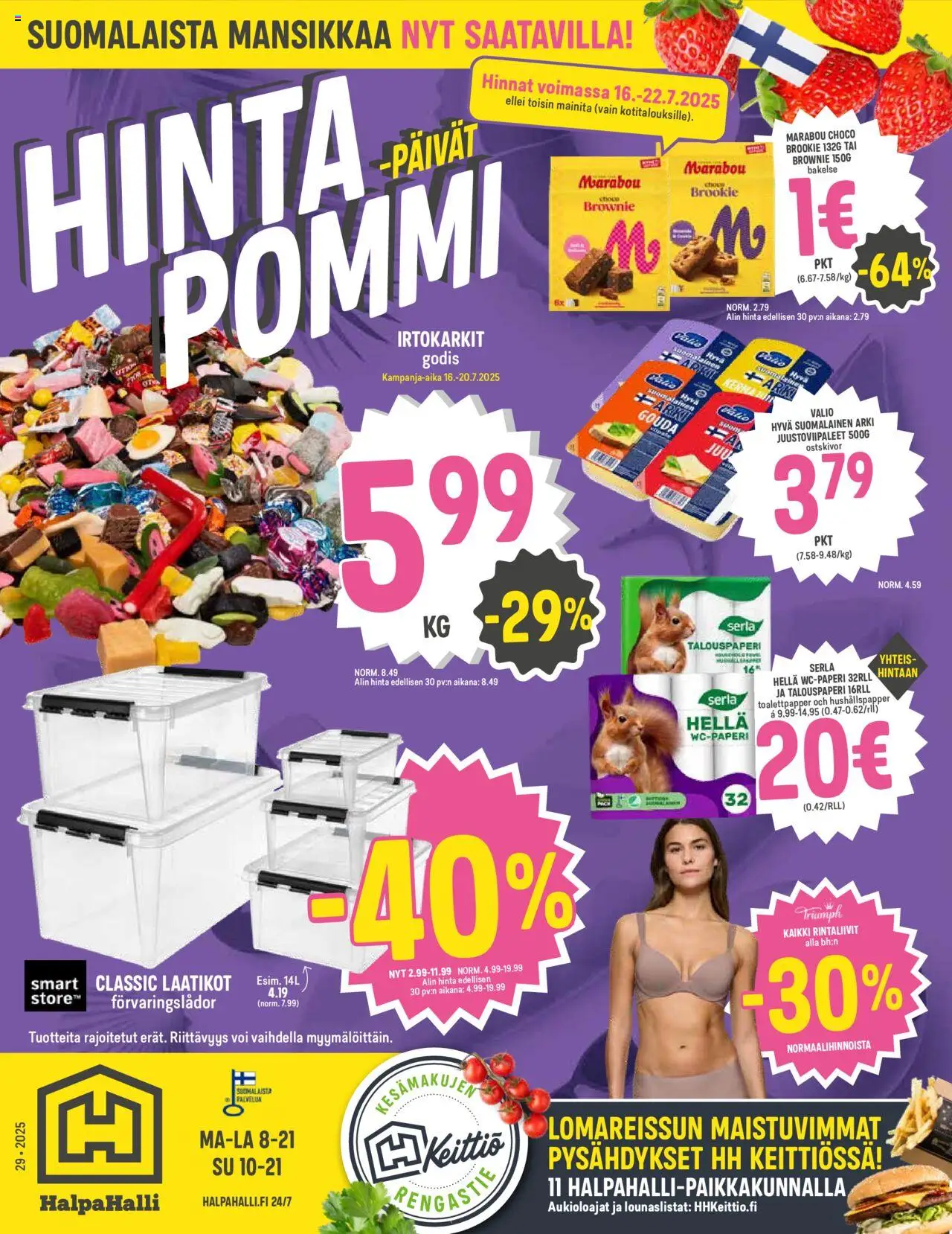  | Sivu: 1 | Tuotteet: Irtokarkit, Voi, Rintaliivit, Kerma