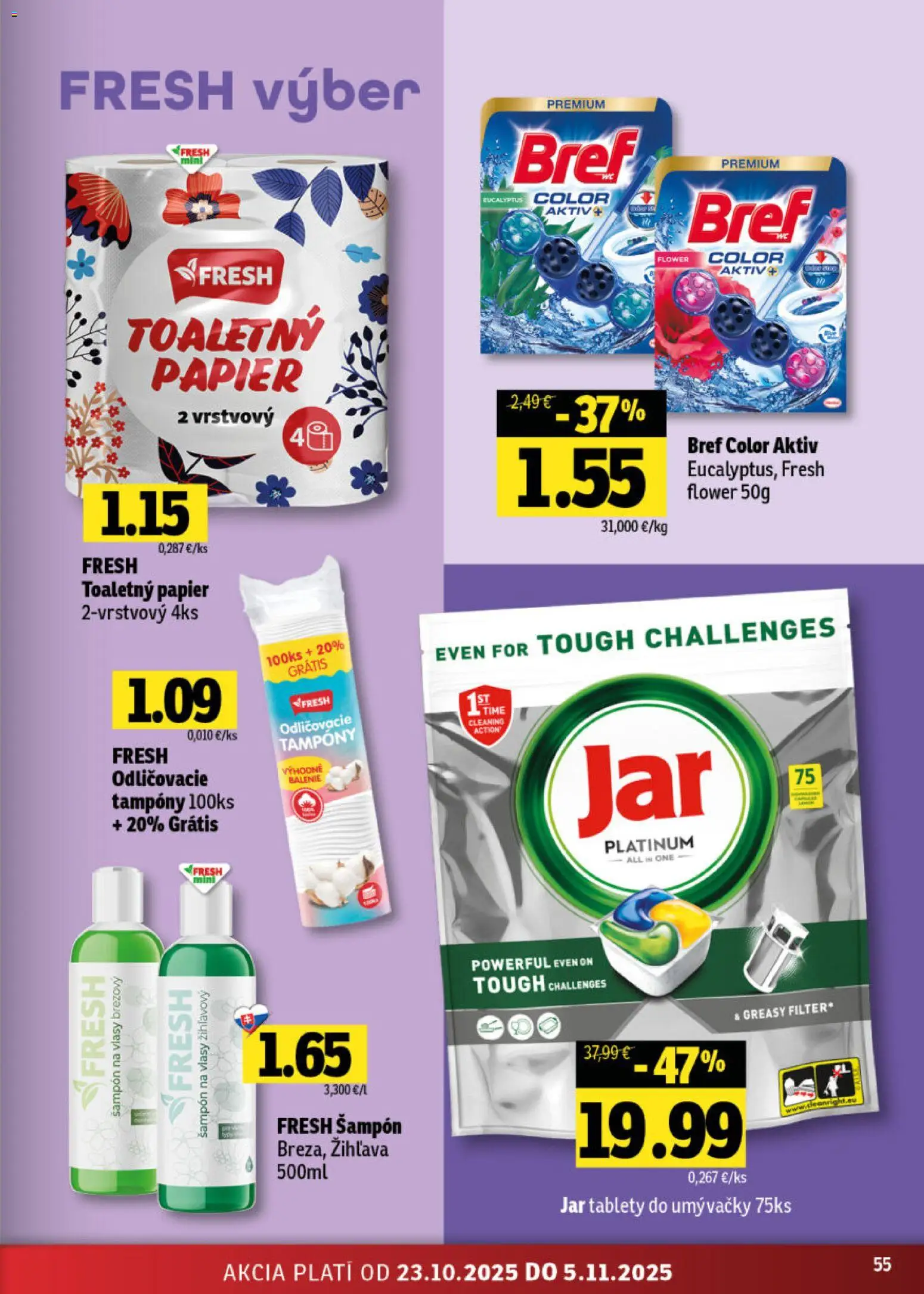 Nové Fresh akcie – leták je platný od 23.10.2025 | Strana: 55 | Produkty: Šampón, Toaletný papier, Jar
