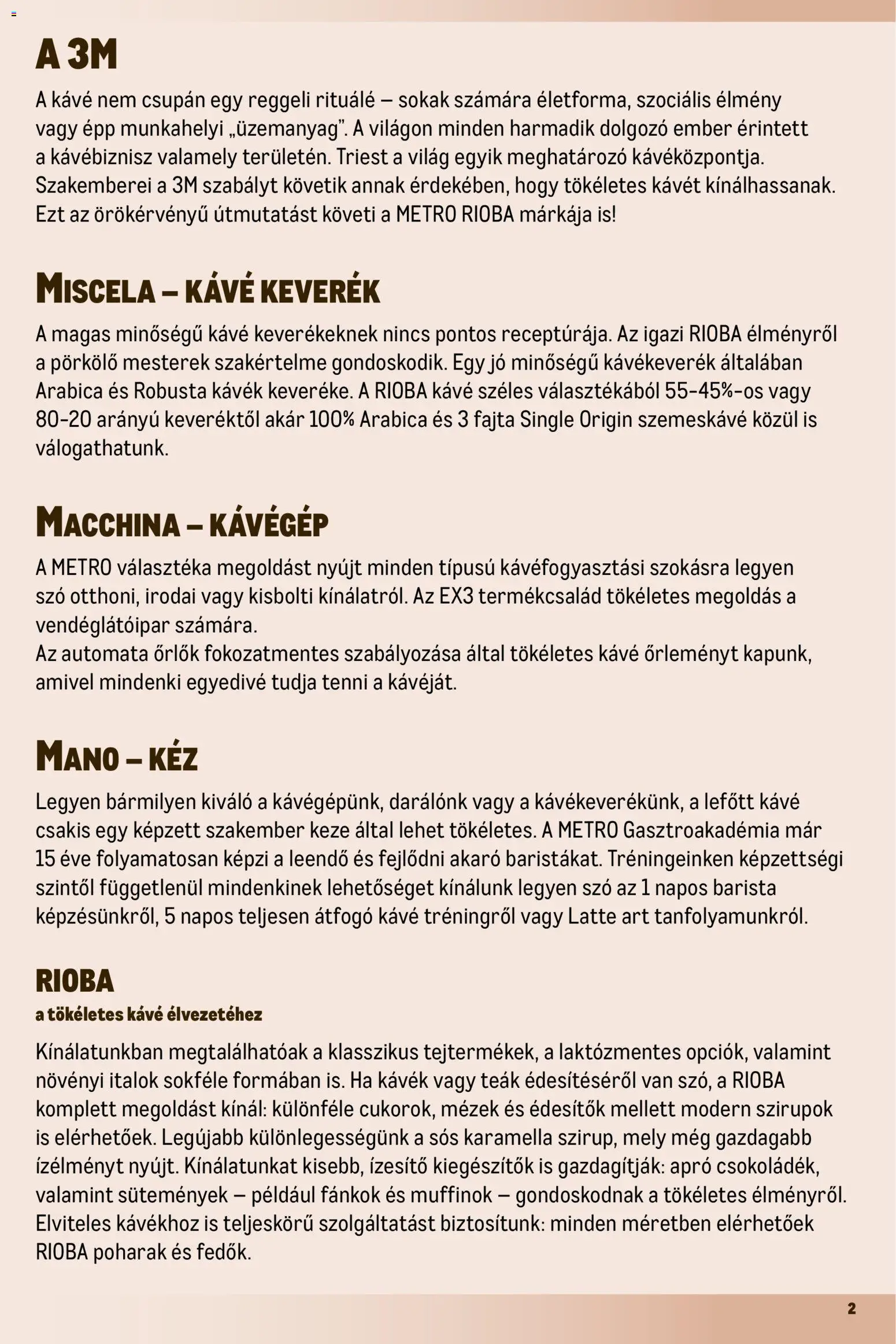 Metro akciós ujság - amely érvényes a következő dátumtól: 01.10.2025 | Oldal: 2 | Termékek: Poharak, Kávé, Kávégép, Sütemények
