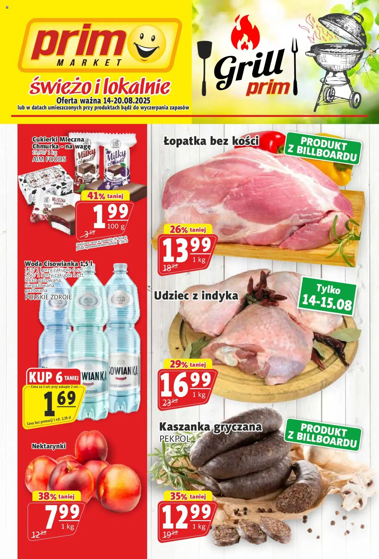 Prim Market Gazetka od 14.08.2025 | Strona: 1 | Produkty: Grill, Kaszanka, Cukierki, Woda
