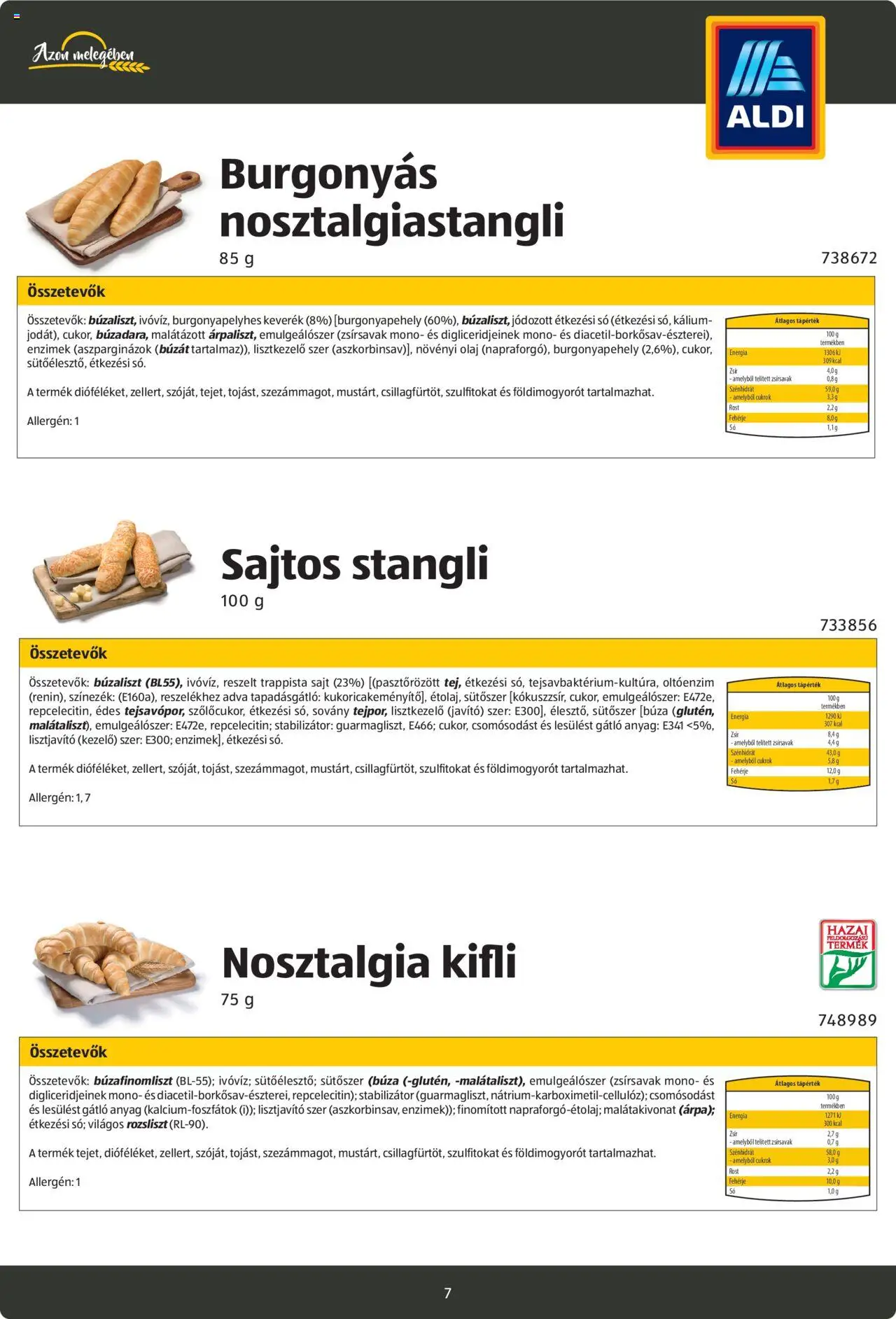 Aldi akciós ujság - amely érvényes a következő dátumtól: 26.08.2024 | Oldal: 7 | Termékek: Zsemle, Fehérje, Sajt, Olaj