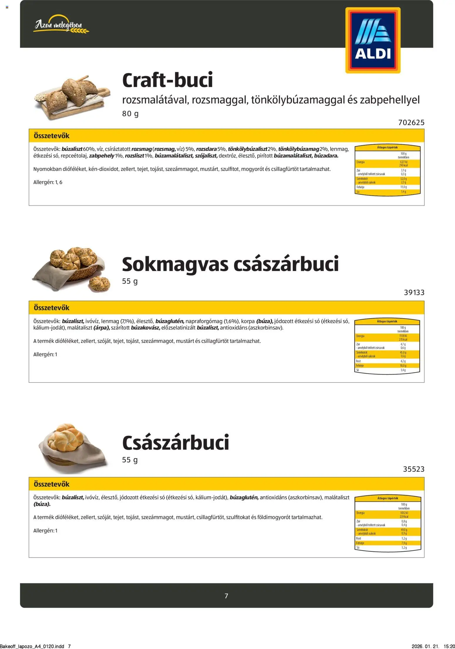 Aldi akciós ujság - amely érvényes a következő dátumtól: 26.08.2024 | Oldal: 7 | Termékek: Margarin, Sajt, Olaj, Só