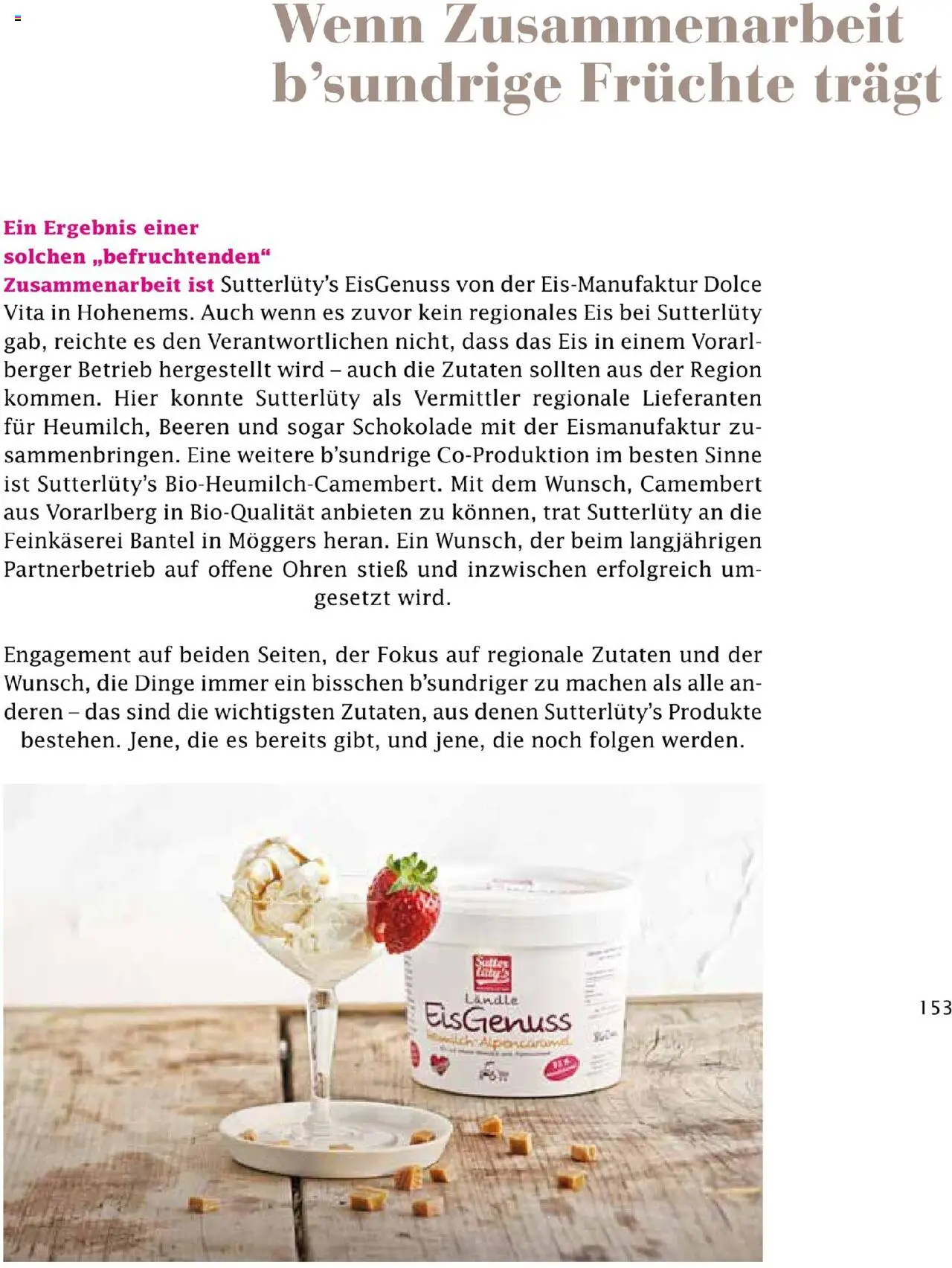Sutterlüty Unsere Chronik gültig ab 01.08.2025 | Seite: 153 | Produkte: Eis, Schokolade