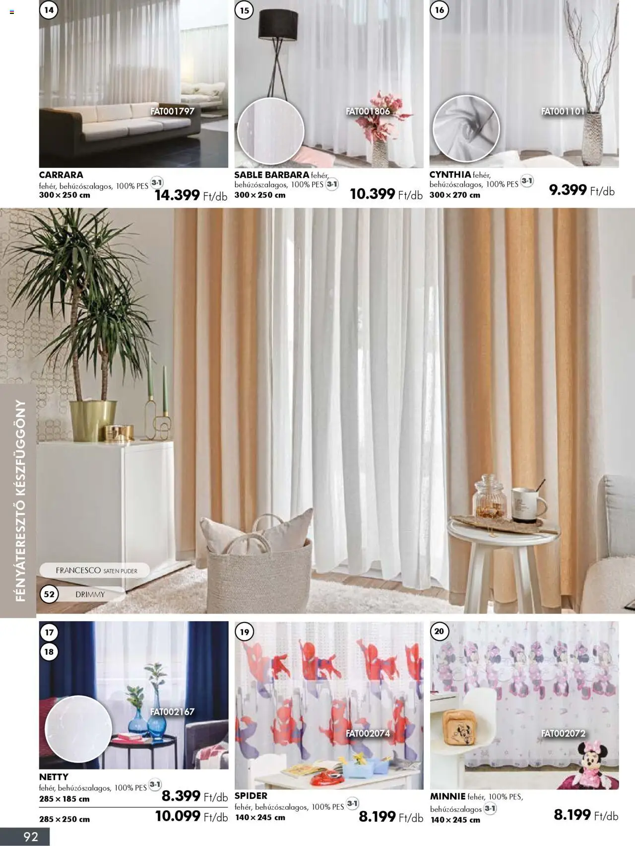 Diego akciós ujság - amely érvényes a következő dátumtól: 02.10.2025 | Oldal: 92 | Termékek: Készfüggöny, Púder