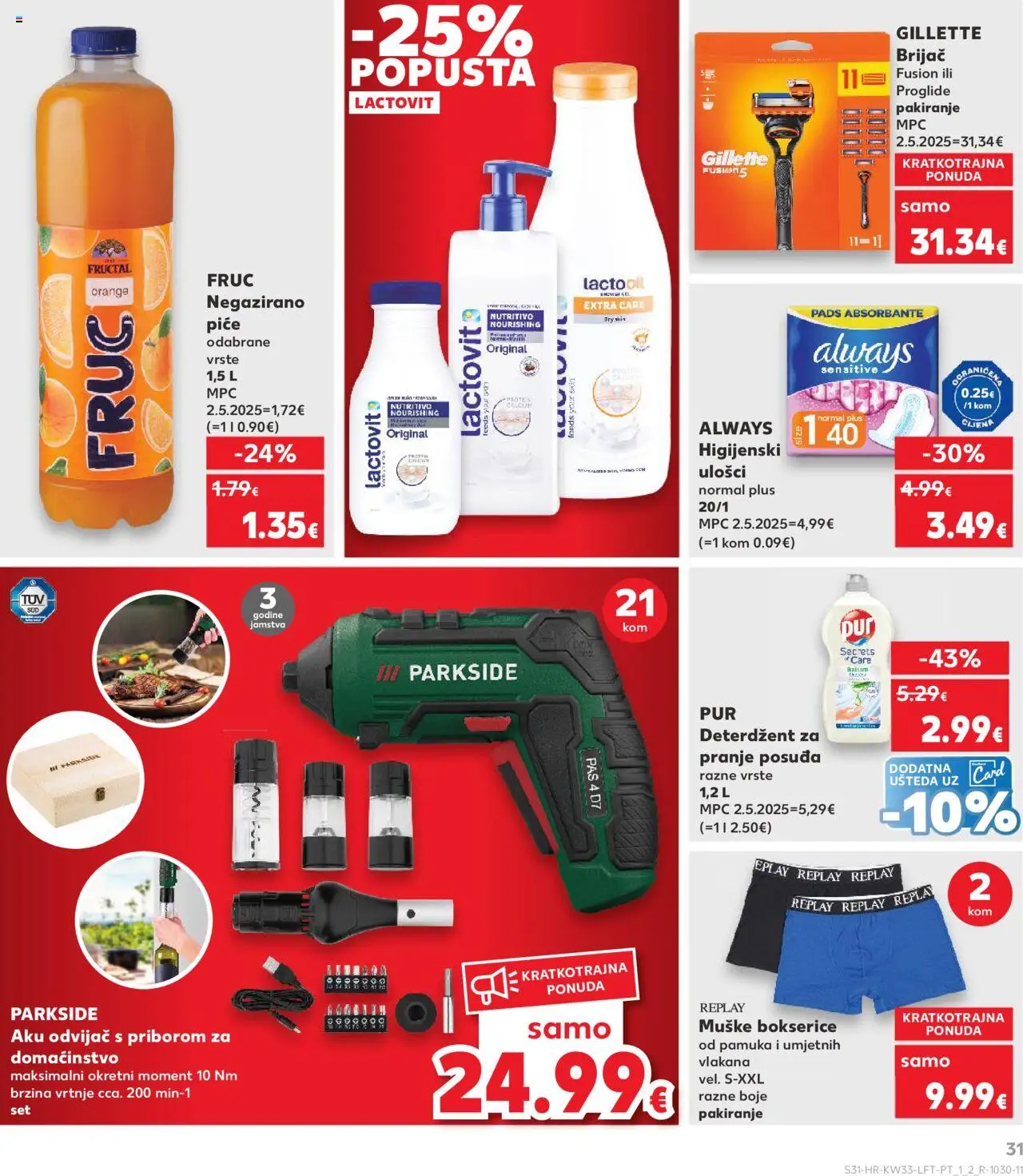 Kaufland katalog | vrijedi od 13.08.2025 | Stranica: 31 | Proizvodi: Higijenski ulošci, Aku odvijač, Deterdžent, Odvijač