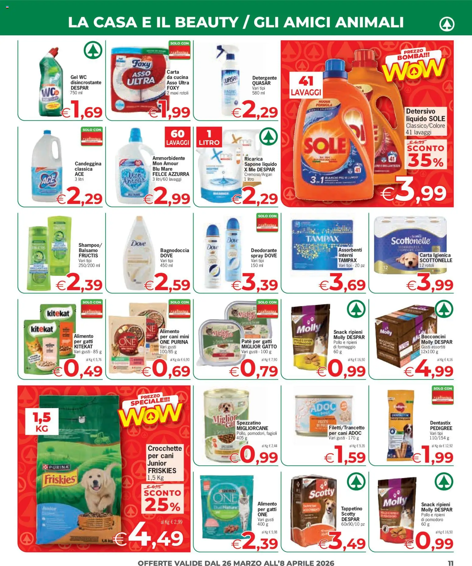 Volantino Despar del 26.03.2026 | Pagina: 11 | Prodotti: Sapone, Fagioli, Formaggio, Crocchette