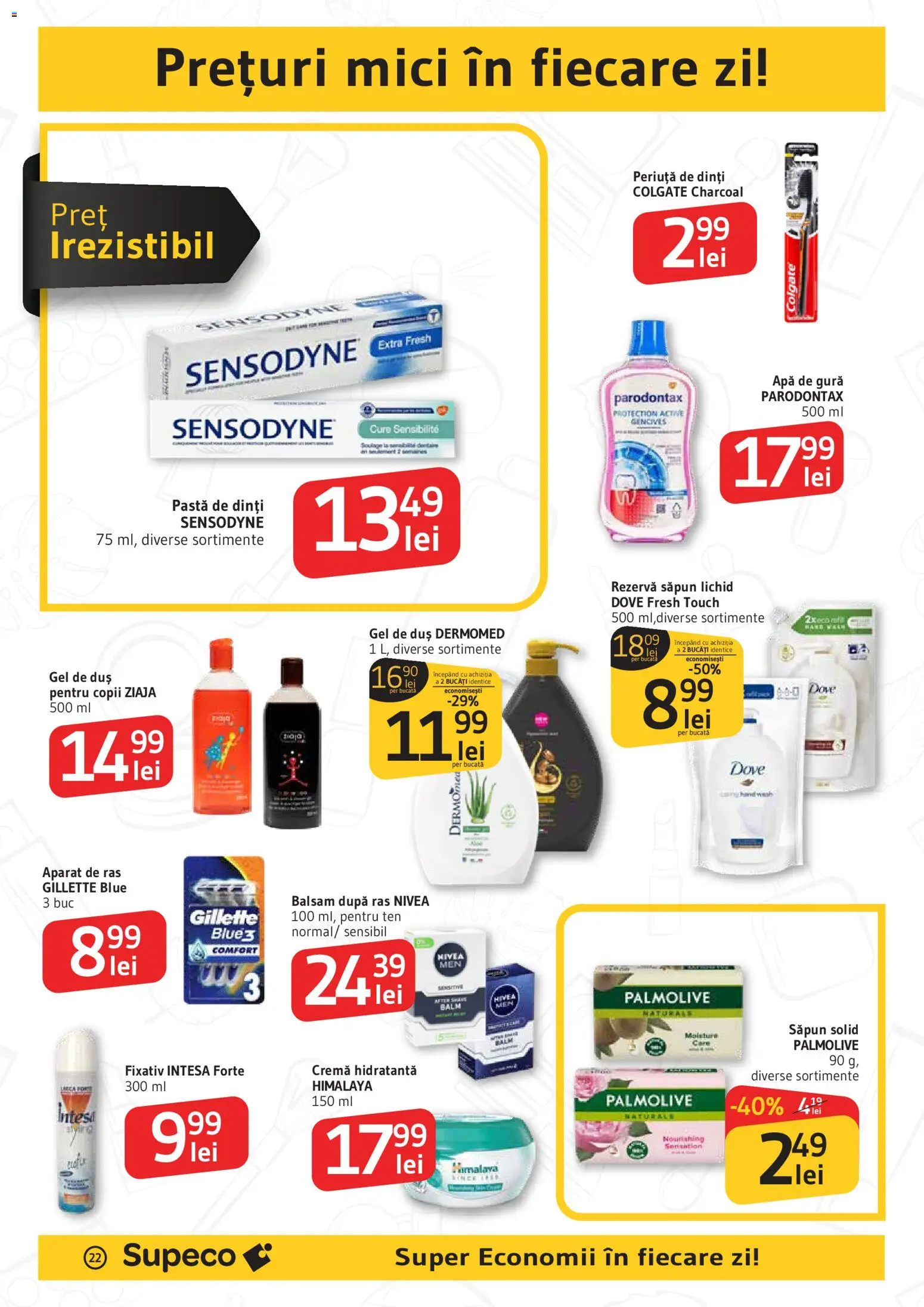 Noul catalog Supeco – valabil de la 19.02.2026 | Pagină: 22 | Produse: Balsam, Gel de duș, Periuță de dinți, Rezervă săpun