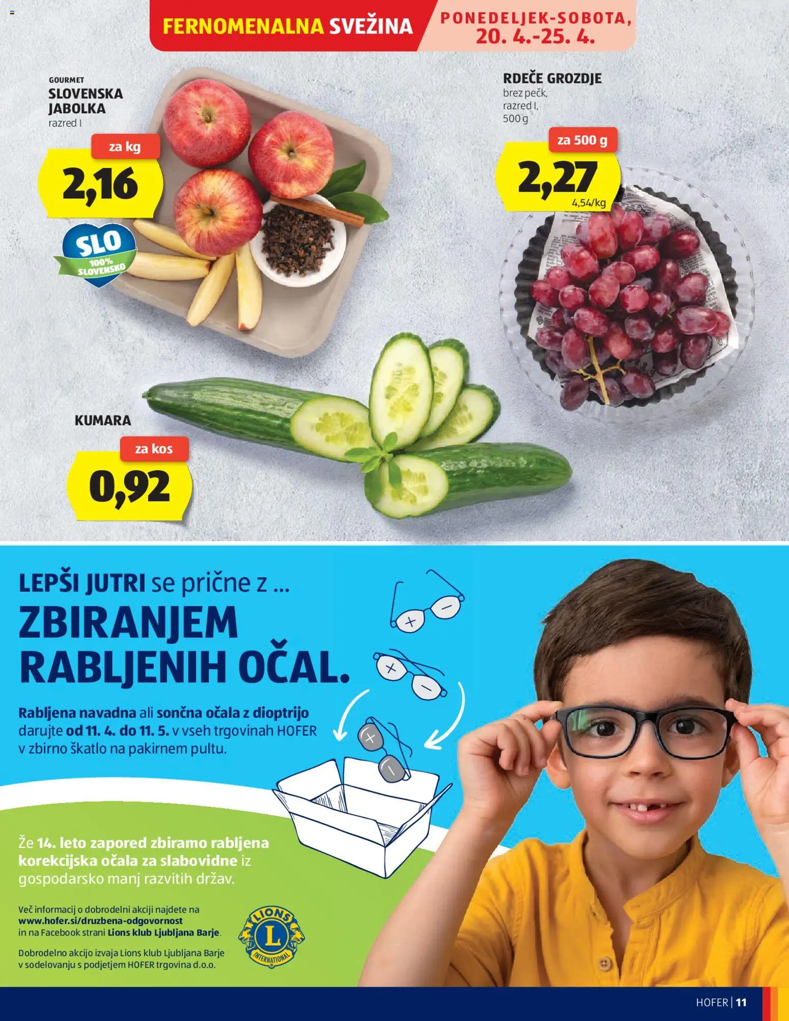 Novi Hofer katalog ponudbe – veljaven od 15.04.2026 | Stran: 11 | Izdelki: Grozdje, Sončna očala, Jabolka, Ocala
