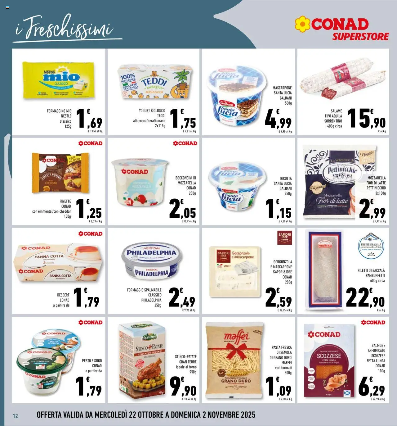 Volantino Conad del 22.10.2025 | Pagina: 12 | Prodotti: Salame, Latte, Ricotta, Sugo