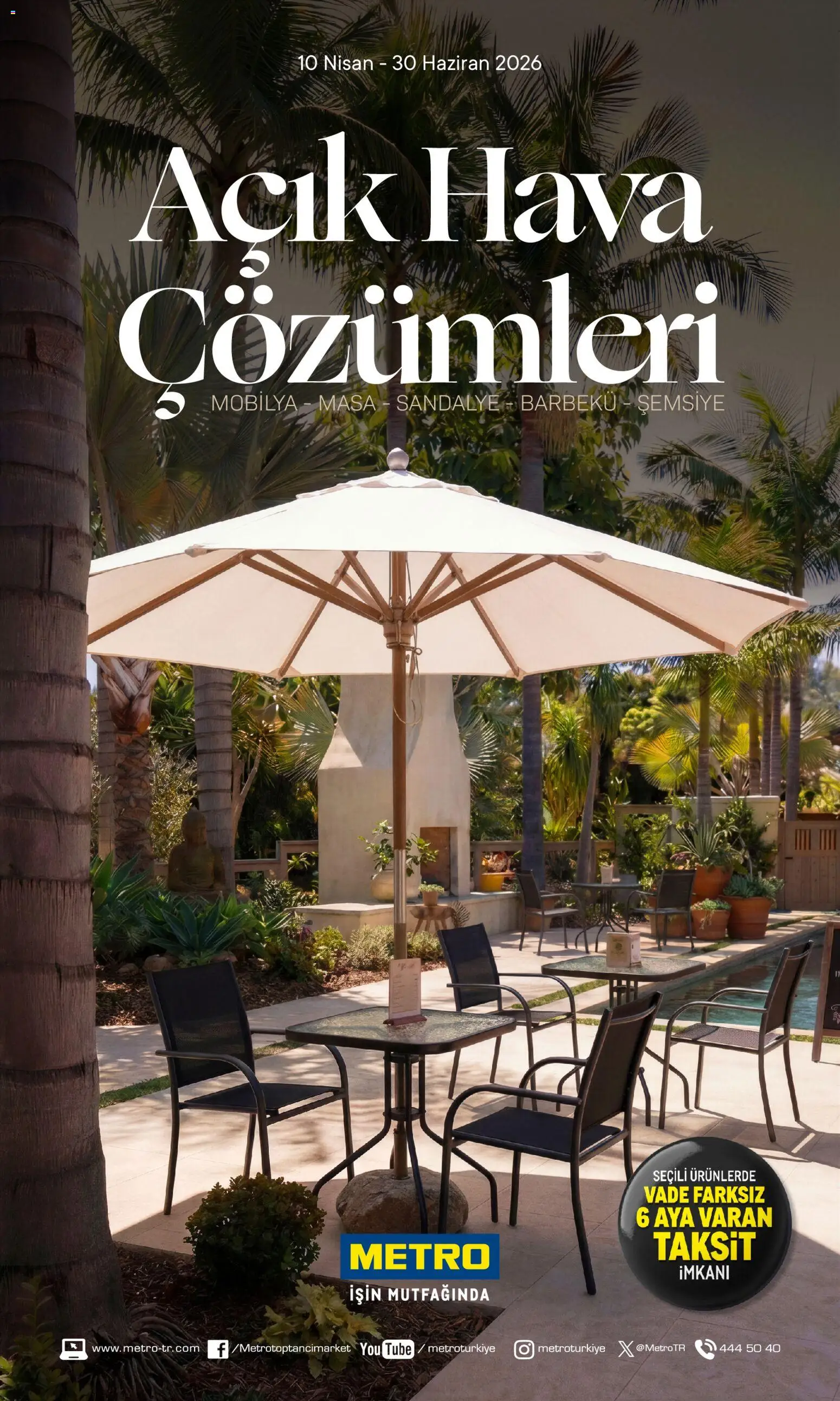 Metro - Açık Hava Çözümleri - 10.04.2026 tarihinden itibaren geçerlidir | Sayfa: 1 | Ürünler: Masa, Sandalye, Şemsiye