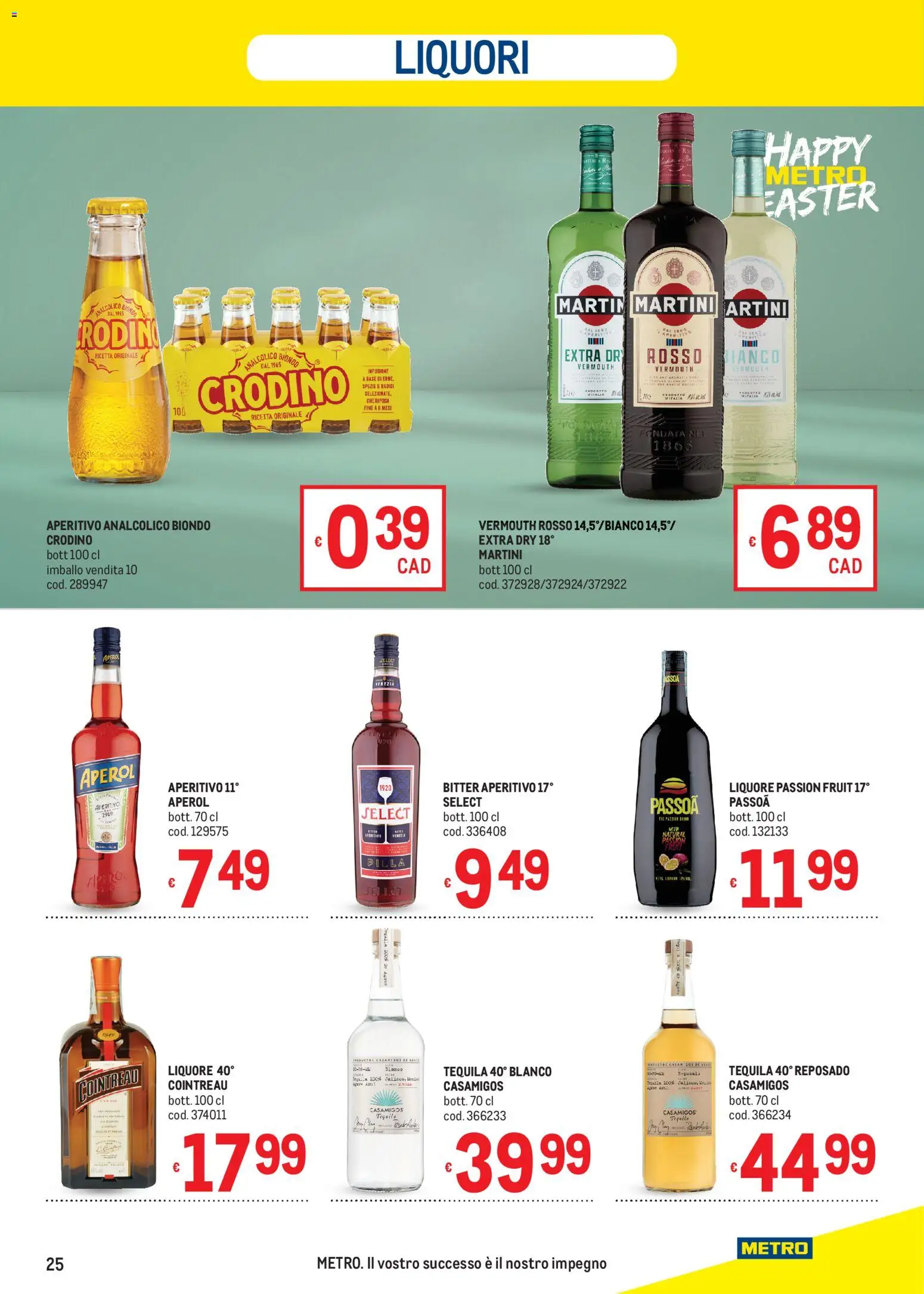 Volantino Metro volantino del 19.03.2026 | Pagina: 25 | Prodotti: Tequila, The, Infusione, Aperitivo