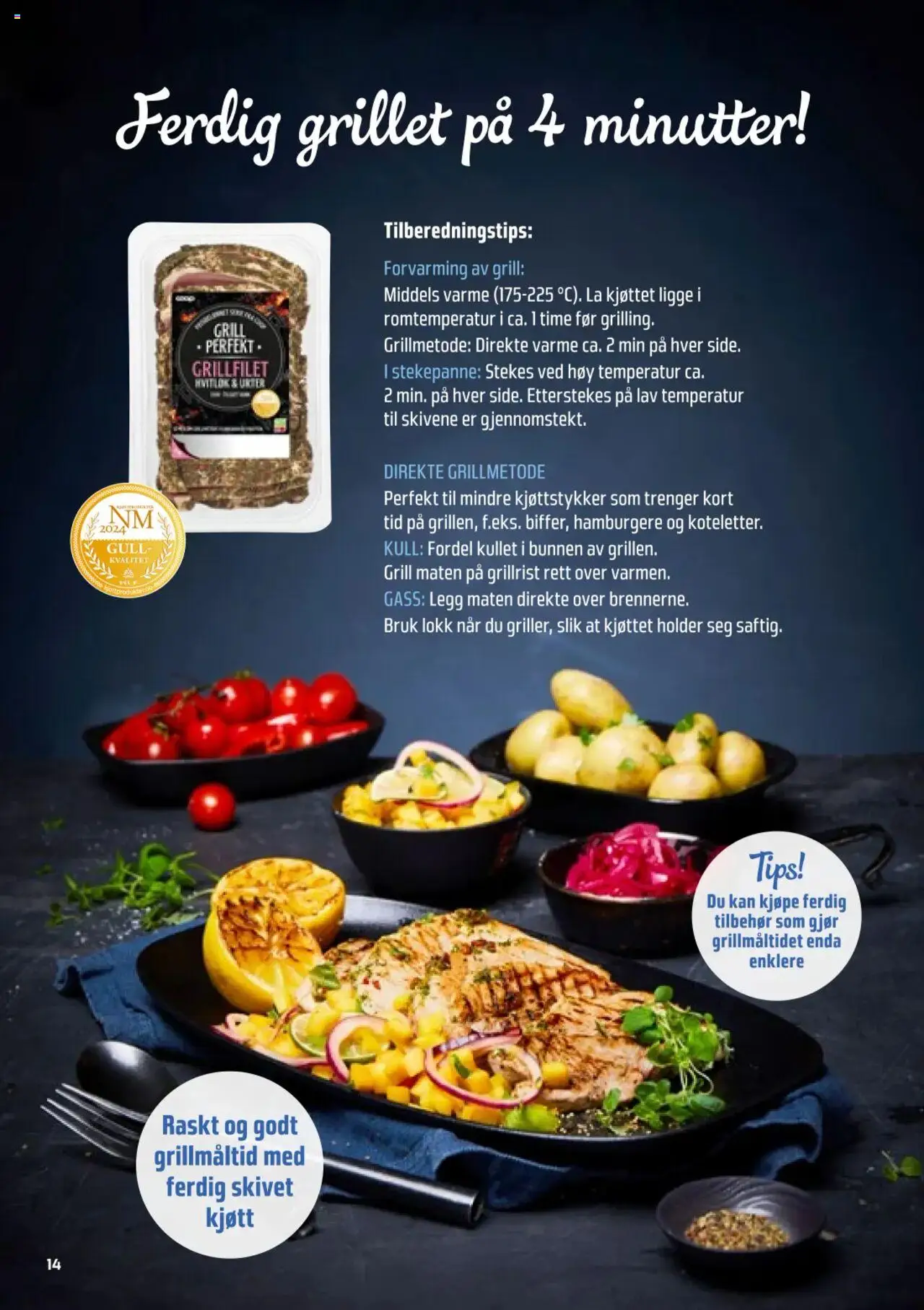  | Side: 14 | Produkter: Будівельна плівка, Grill, Суміш дитяча, Kolasås