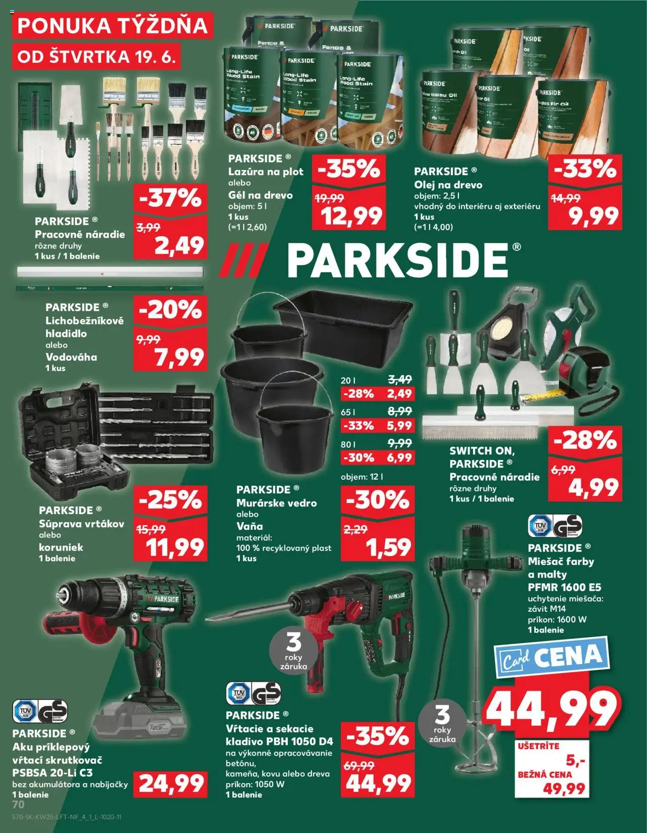 Nové Kaufland akcie – leták je platný od 19.06.2025 | Strana: 70 | Produkty: Vaňa, Skrutkovač, Náradie, Mixér