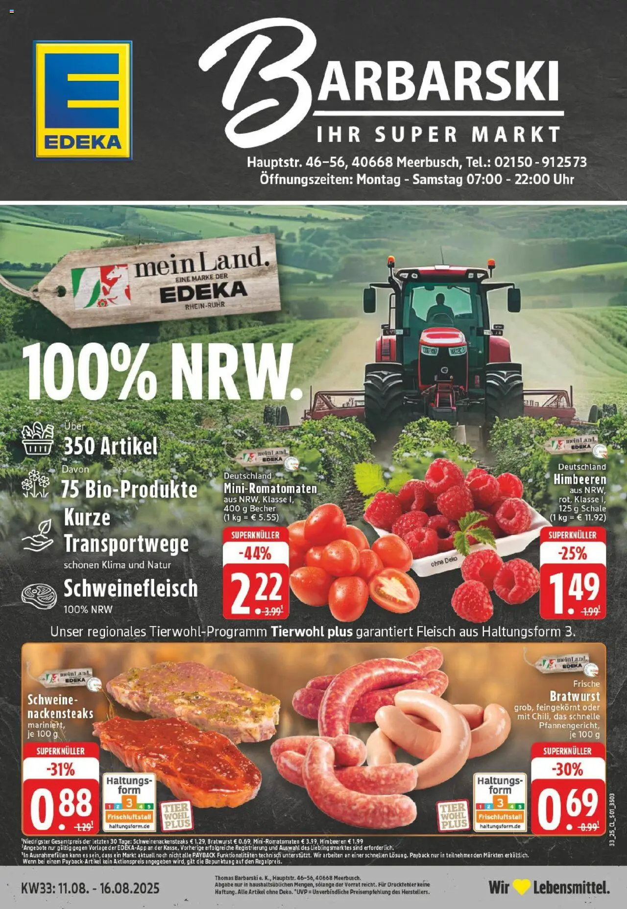 Edeka prospekt Meerbusch	 - gültig ab dem 11.08.2025 | Seite: 1 | Produkte: Himbeeren, Nackensteaks, Schweinefleisch, Uhr