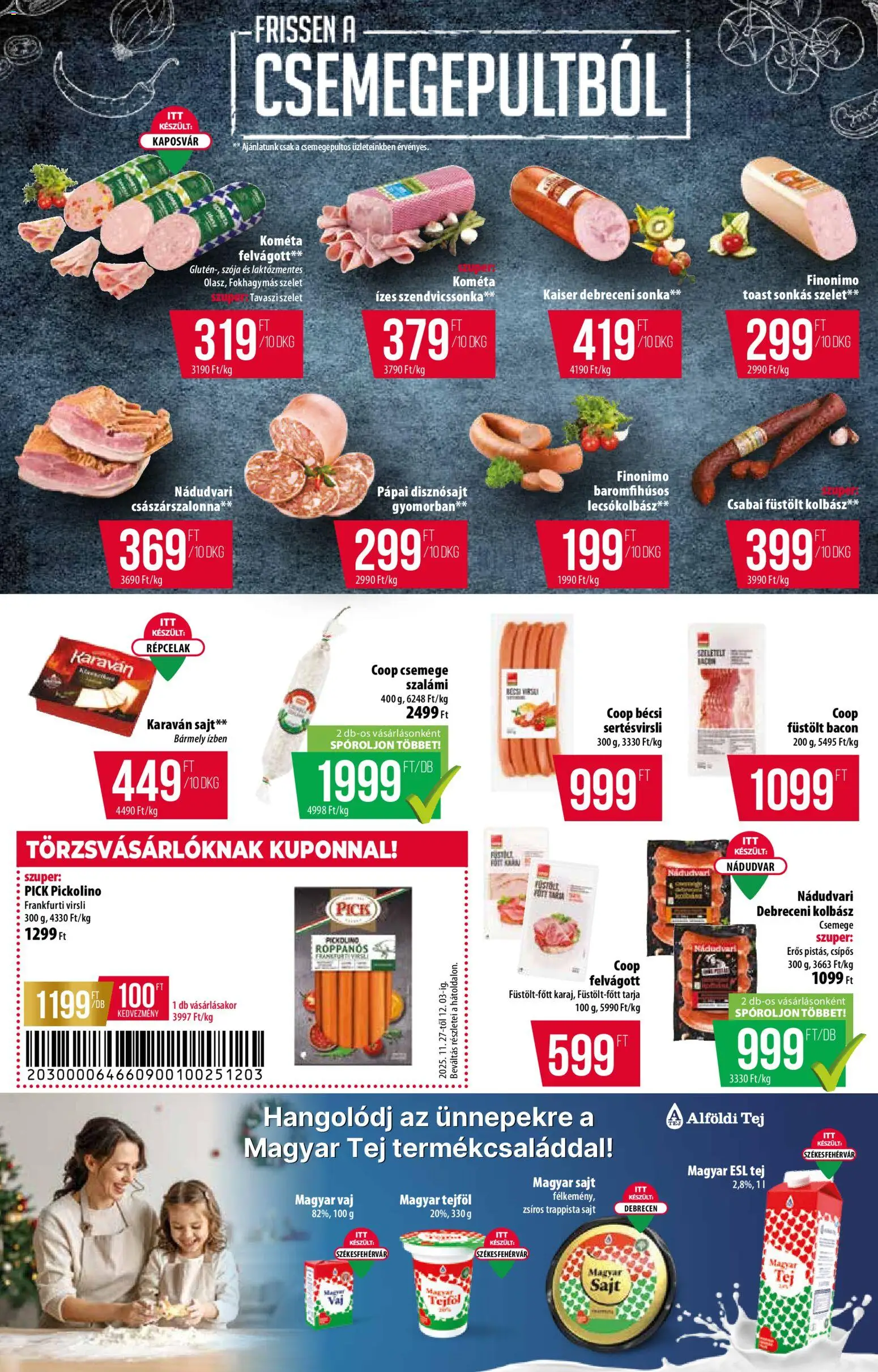 COOP akciós ujság - amely érvényes a következő dátumtól: 27.11.2025 | Oldal: 2 | Termékek: Virsli, Frankfurti virsli, Sonka, Szalámi