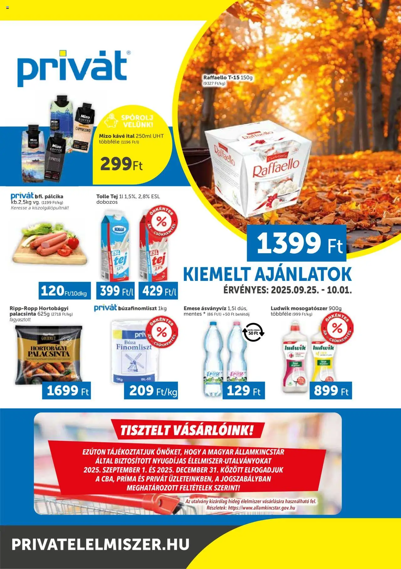 PRIVÁT akciós ujság - amely érvényes a következő dátumtól: 25.09.2025 | Oldal: 1 | Termékek: Raffaello, Tej, Kávé, Mosogatószer
