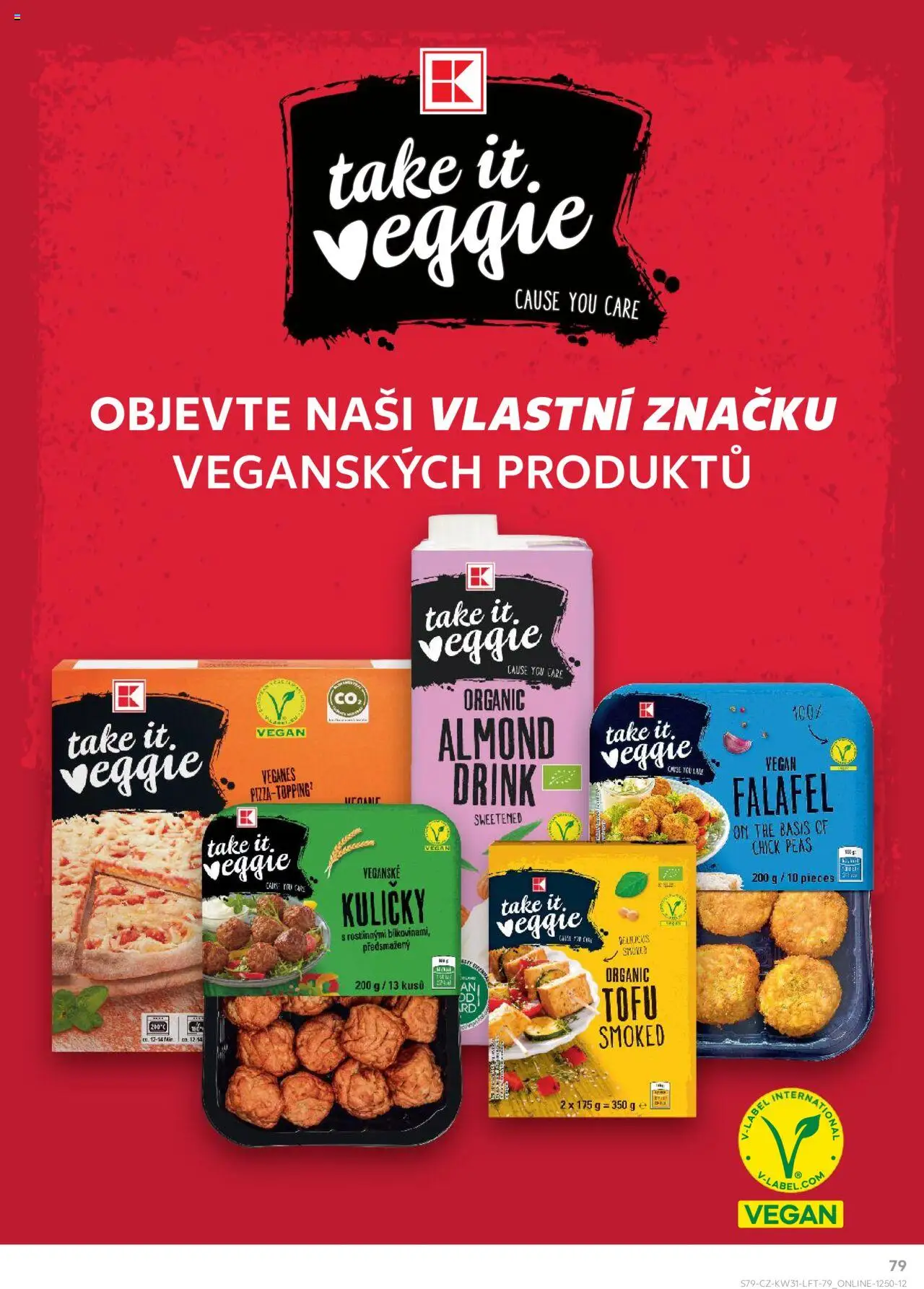 Kaufland leták - Plzeň Bory od 30.07.2025 | Strana: 79 | Produkty: Veggie, Vegan, Tofu, Take It Veggie