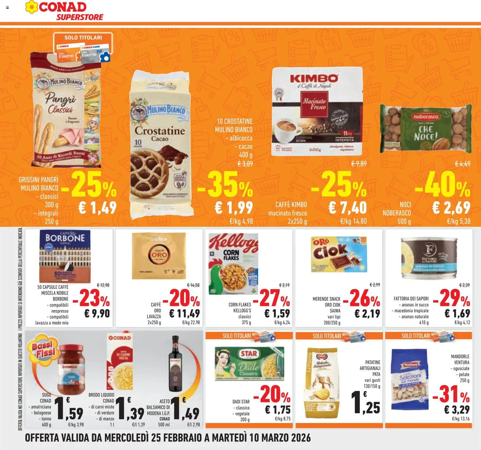 Volantino Conad del 25.02.2026 | Pagina: 22 | Prodotti: Succo, Mandorle, Cacao, Macinato
