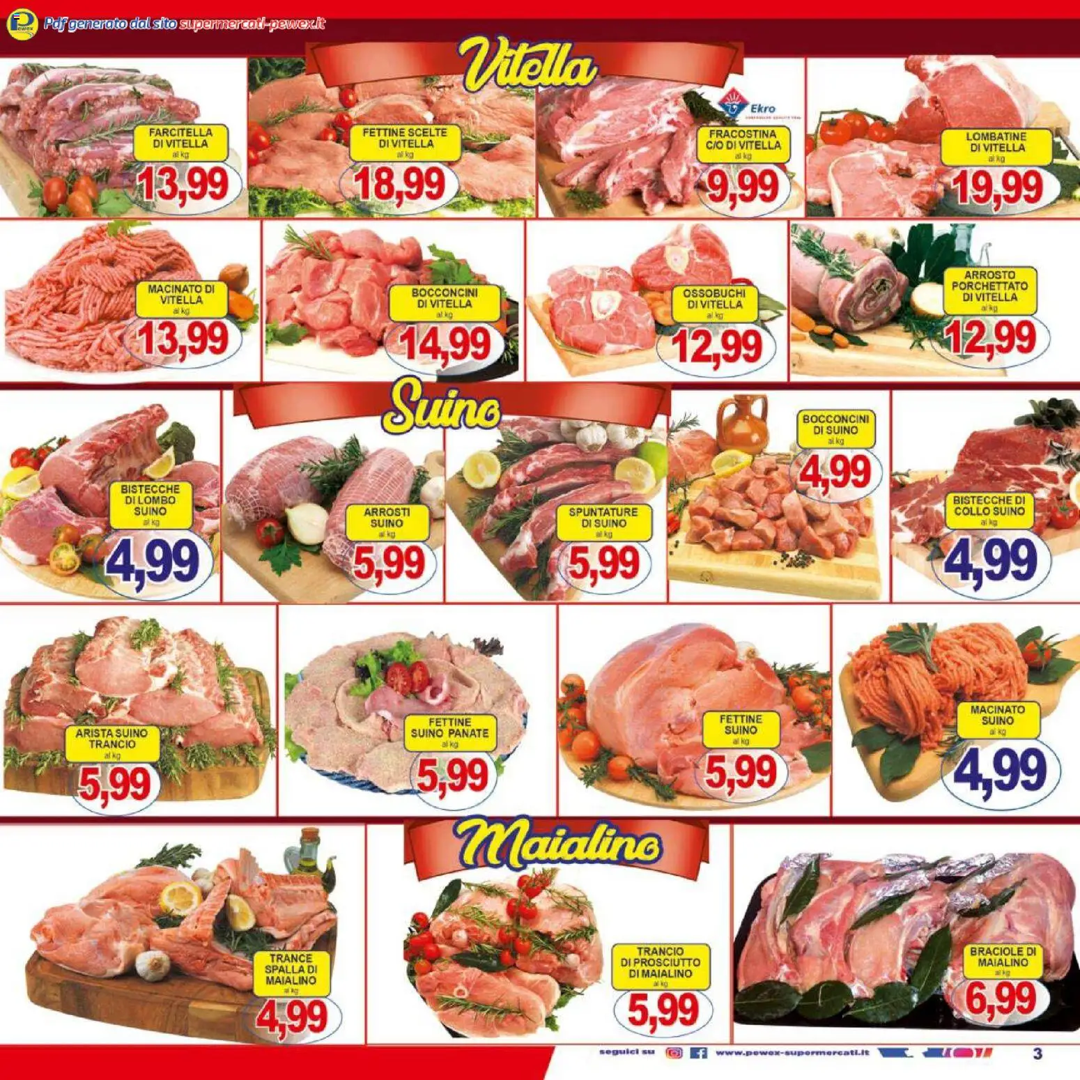 Volantino Pewex del 13.02.2026 | Pagina: 3 | Prodotti: Arrosto, Suino, Prosciutto, Macinato