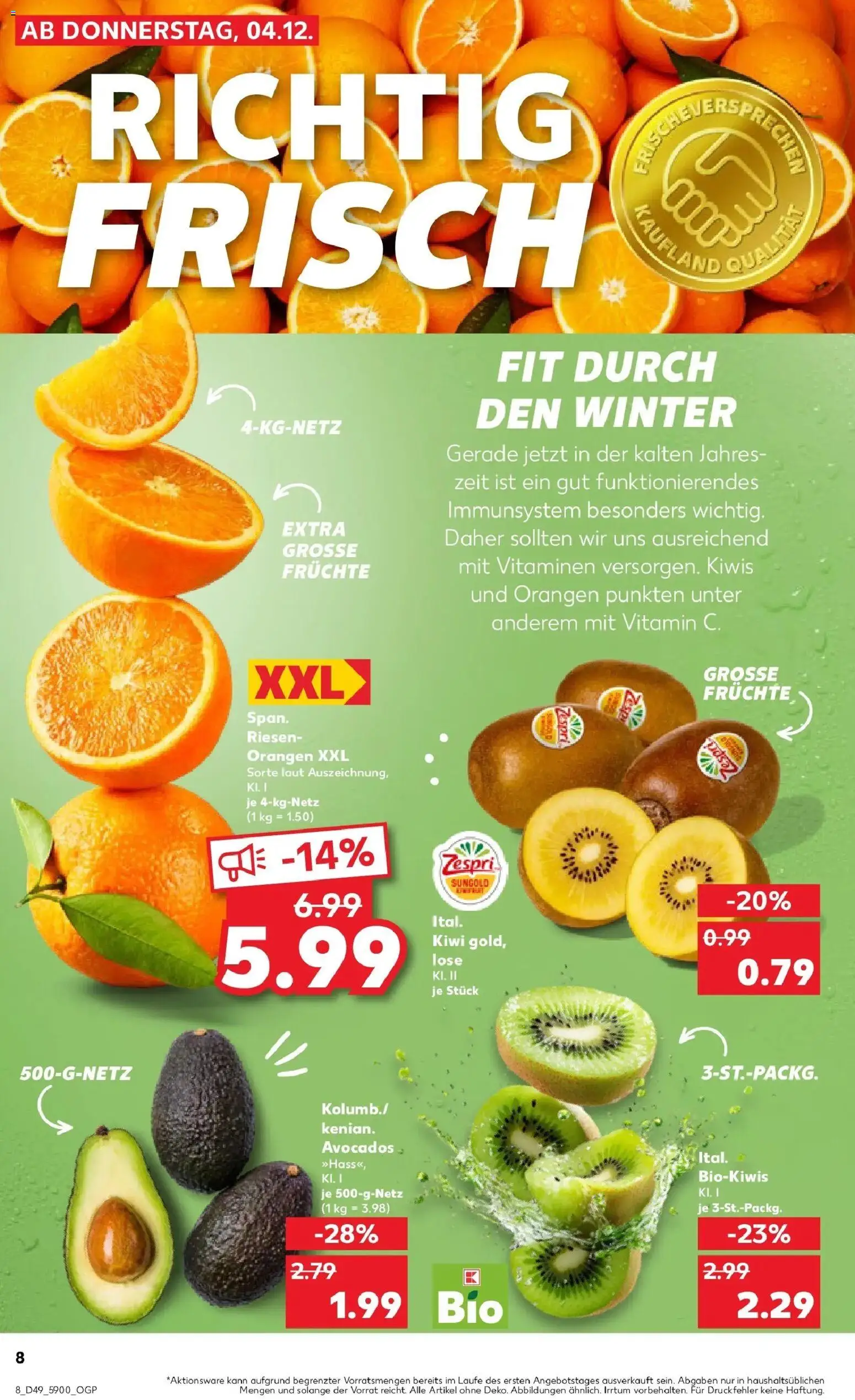 Kaufland prospekt Lübbenau	 – gültig ab 08.12.2025 | Seite: 8 | Produkte: Orangen, Avocado, Kiwi