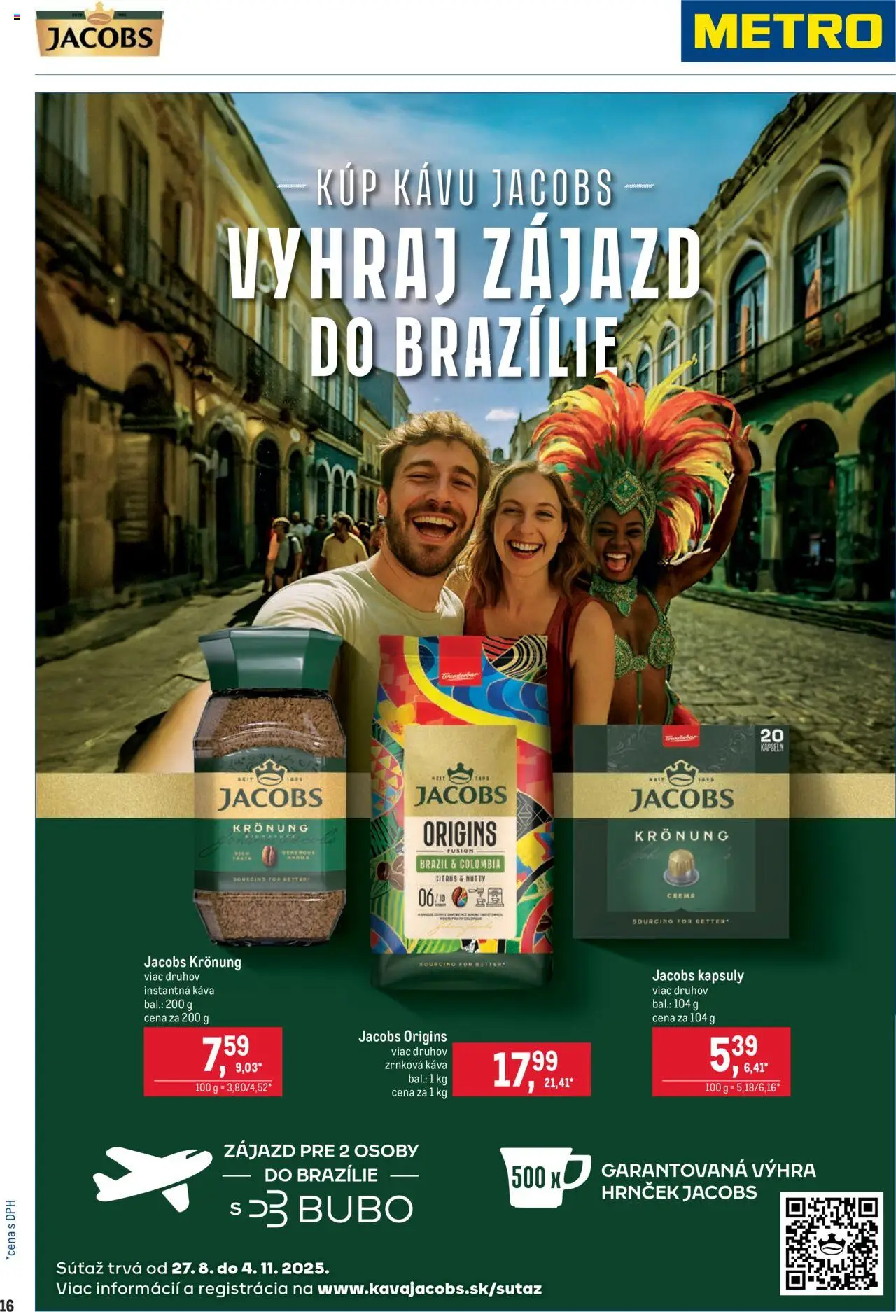 Nové Metro akcie – leták je platný od 27.08.2025 | Strana: 16 | Produkty: Káva, Jacobs Krönung, Zrnková káva
