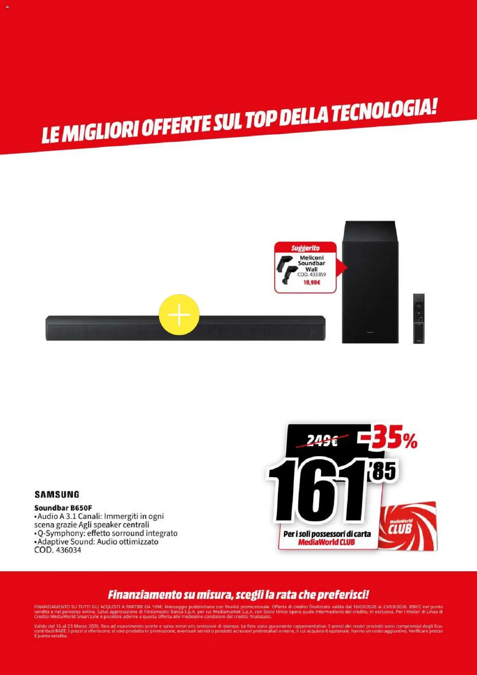 Volantino Media World del 16.03.2026 | Pagina: 8 | Prodotti: Soundbar, Top, Speaker, Samsung