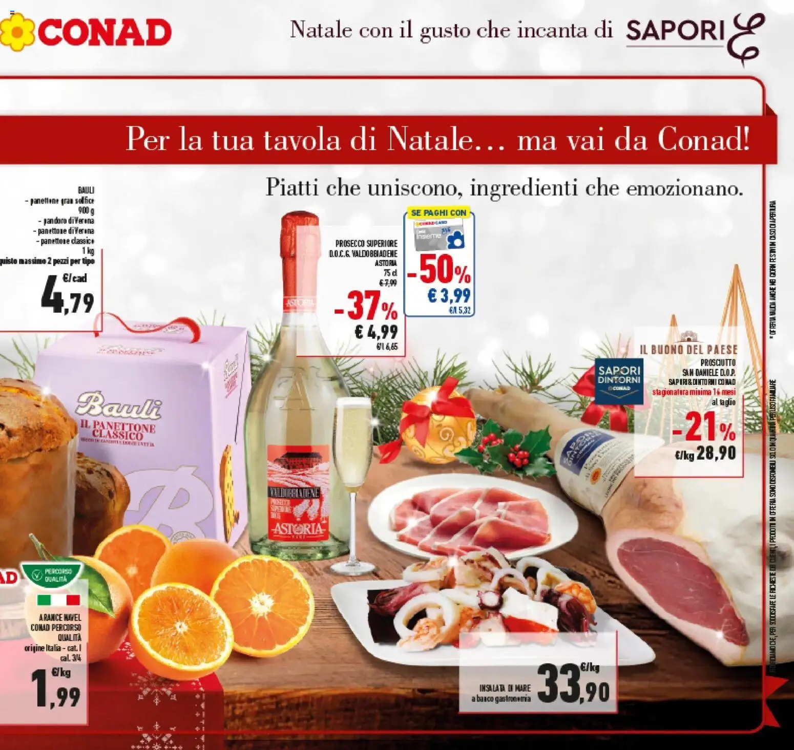 Volantino Conad del 14.12.2025 | Pagina: 3 | Prodotti: Arance, Insalata, Prosciutto, Panettone