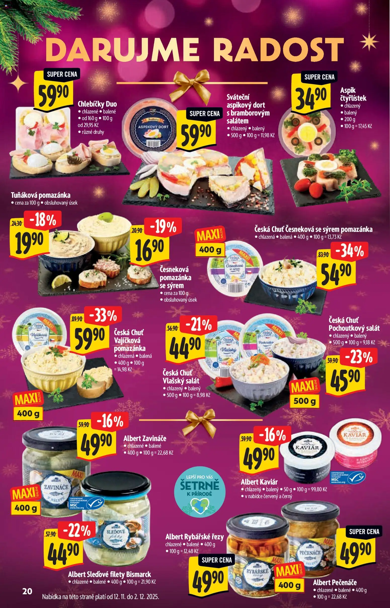 Albert katalog - Supermarket od 12.11.2025 | Strana: 20 | Produkty: Kaviár, Tuňáková pomazánka, Salát, Potraviny