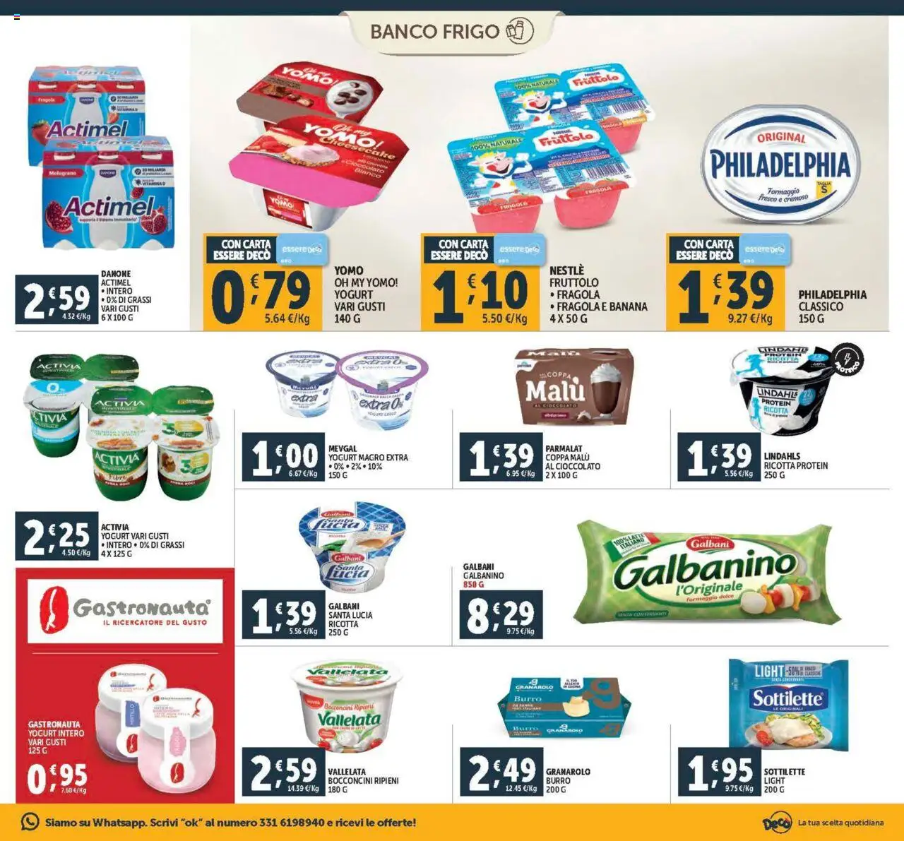 Volantino Decò del 29.07.2025 | Pagina: 9 | Prodotti: Yogurt, Formaggio, Burro, Ricotta