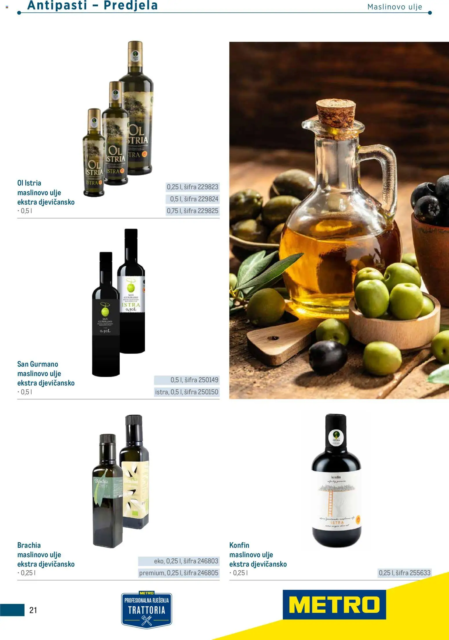 Metro katalog | vrijedi od 05.03.2026 | Stranica: 21 | Proizvodi: Ulje, Maslinovo ulje