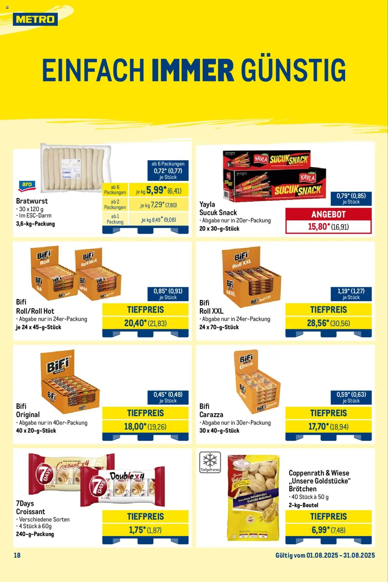 Metro Wochen-Angebote Händler - gültig ab dem 18.08.2025 | Seite: 25 | Produkte: Bifi, Bratwurst, Croissant