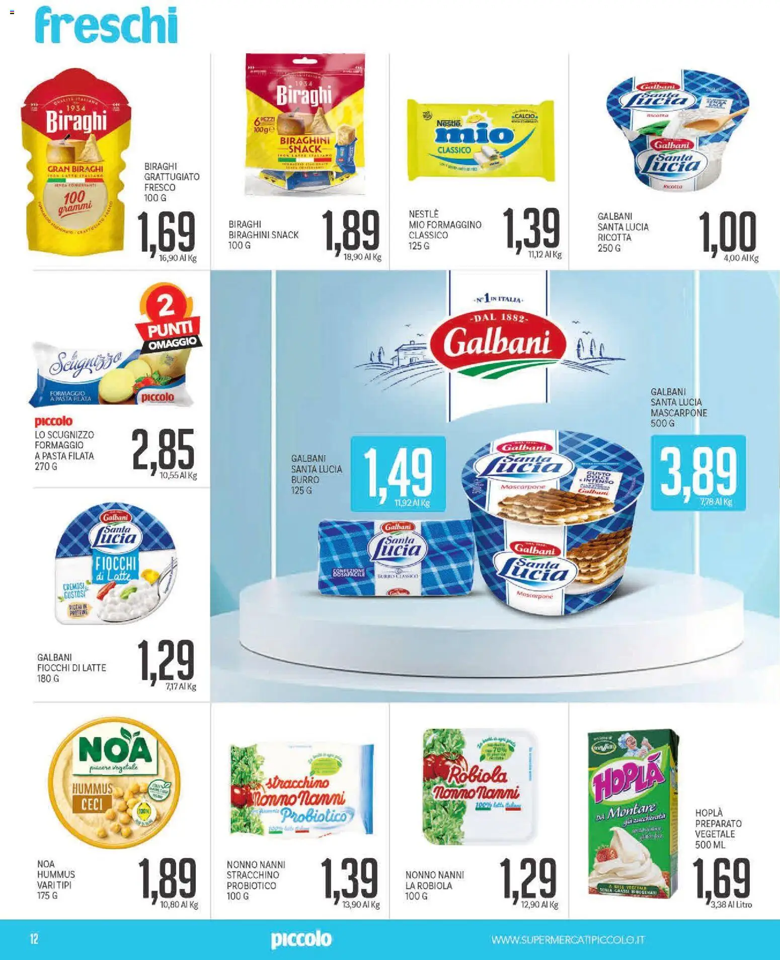 Volantino Piccolo del 20.04.2026 | Pagina: 12 | Prodotti: Ceci, Hummus, Stracchino, Mascarpone