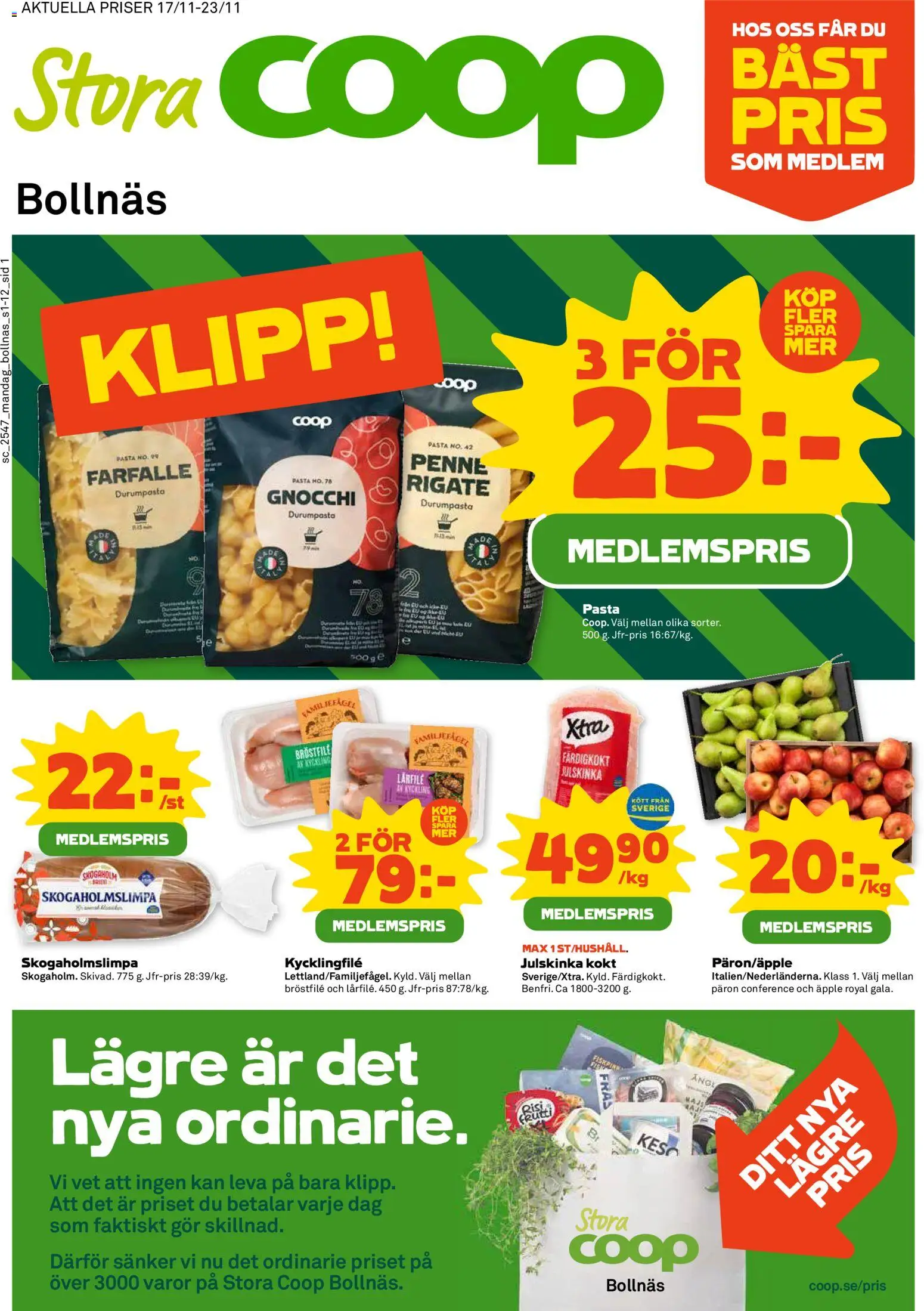 Stora Coop reklamblad aktuell från 17.11.2025 | Sida: 1 | Produkter: Kycklingfile, Äpple, Pasta, Fräs
