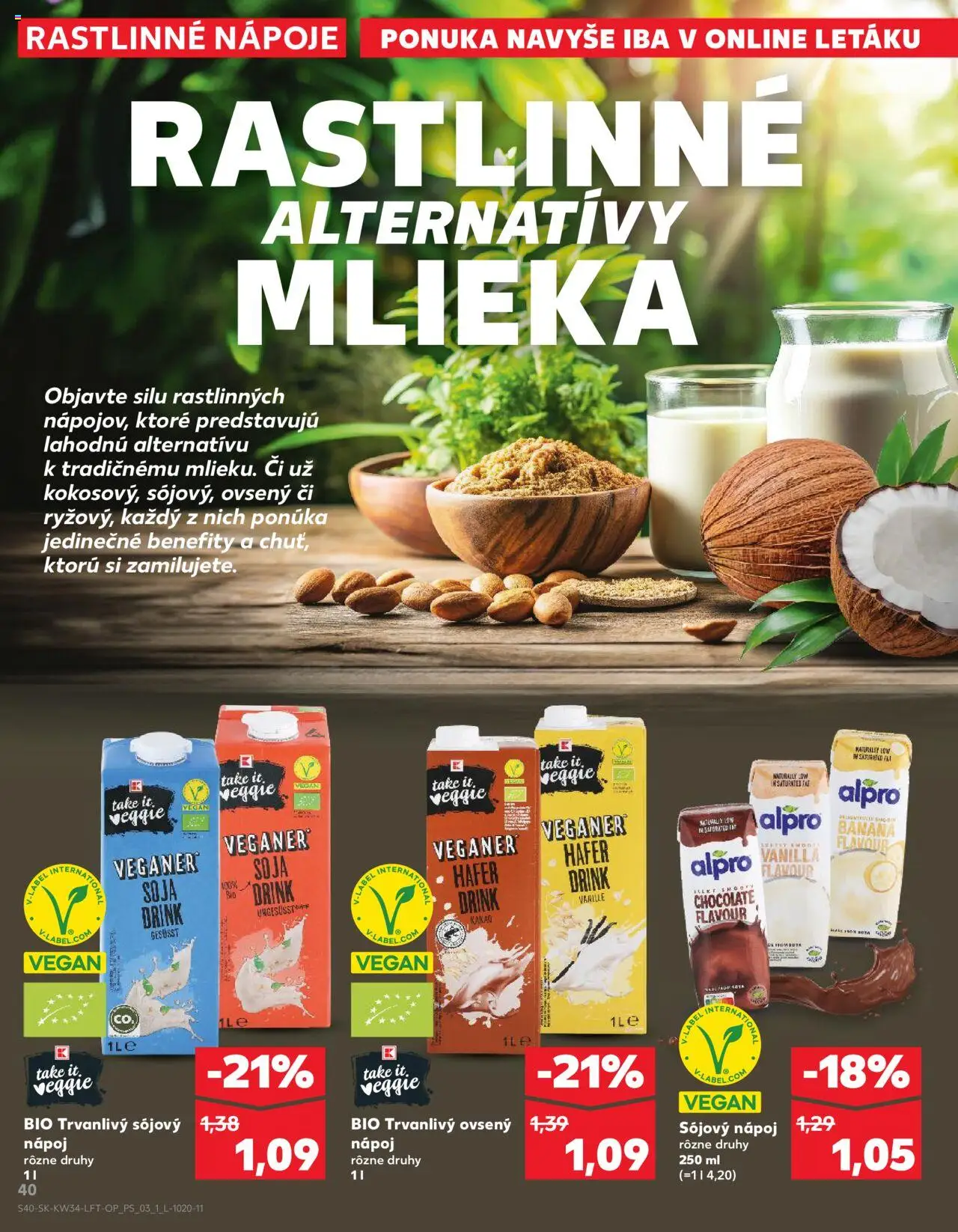 Nové Kaufland akcie – leták je platný od 21.08.2025 | Strana: 40 | Produkty: Alpro, Kakao