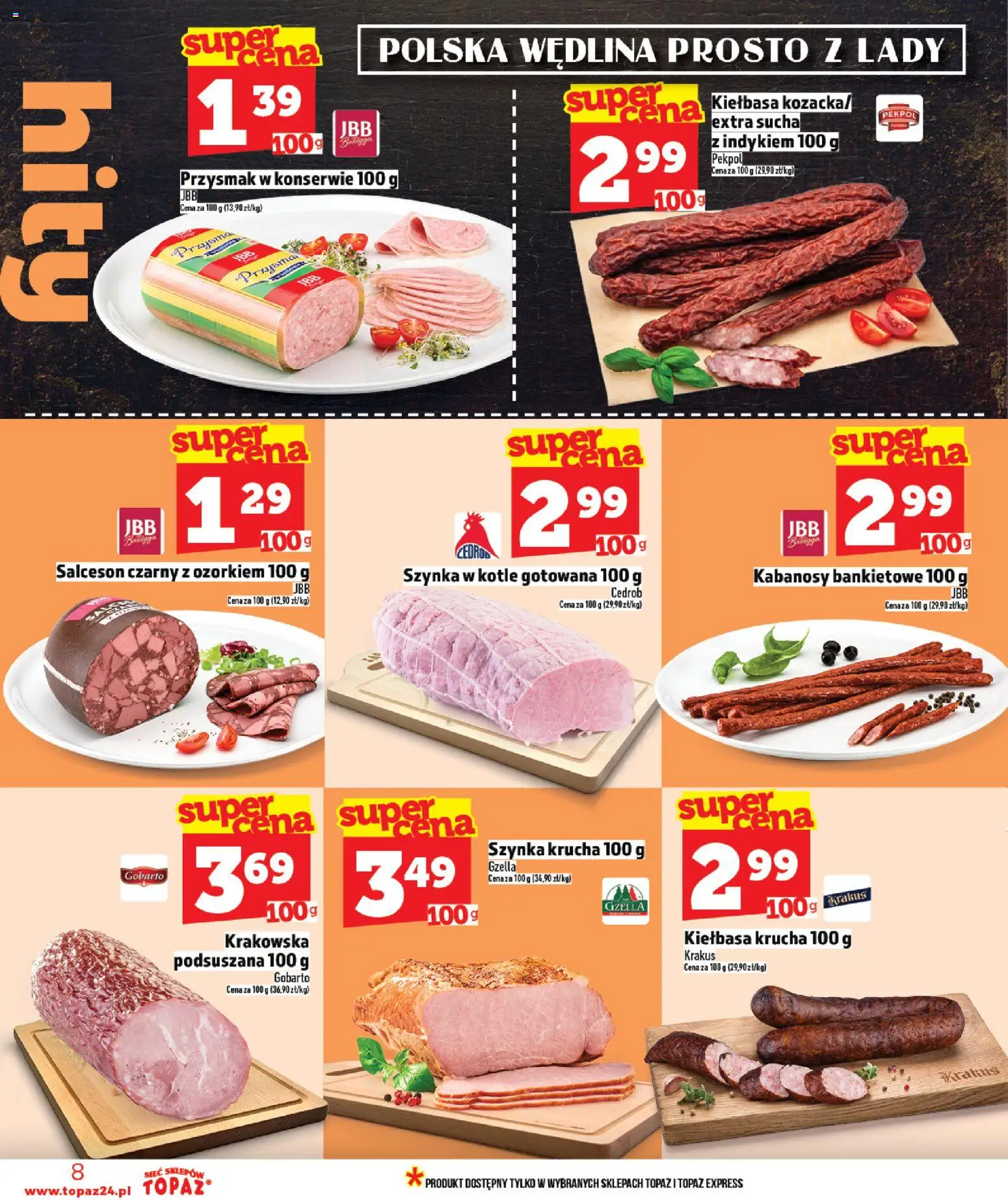 Topaz Gazetka od 29.01.2026 | Strona: 8 | Produkty: Kiełbasa, Kabanosy, Szynka